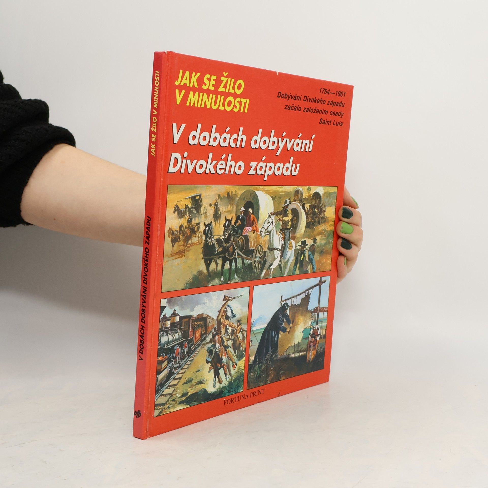 V dobách dobývání Divokého západu. Jak se žilo v minulosti