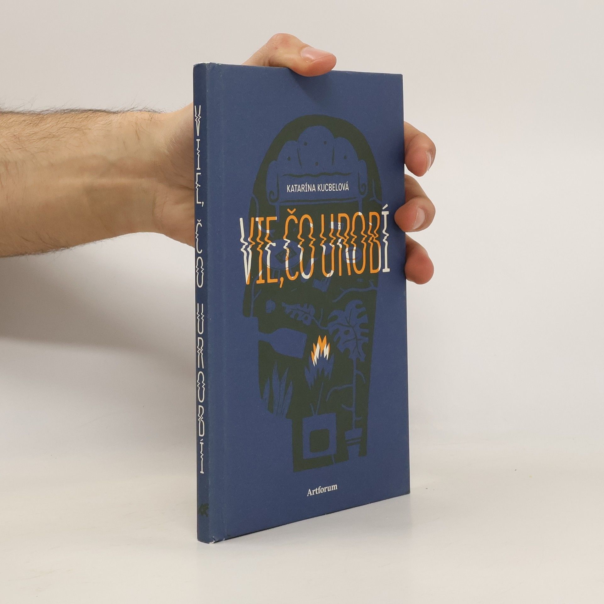 Katarína Kucbelová Vie, čo urobí