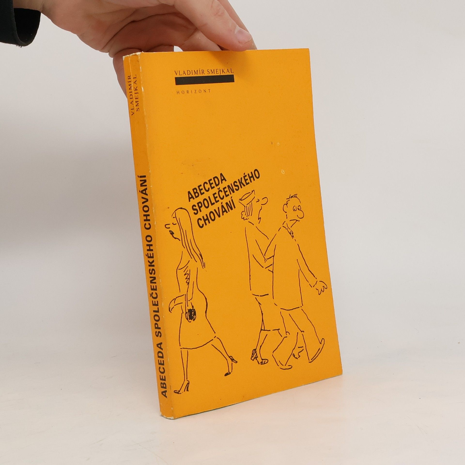 Vladimír Smejkal Abeceda společenského chování