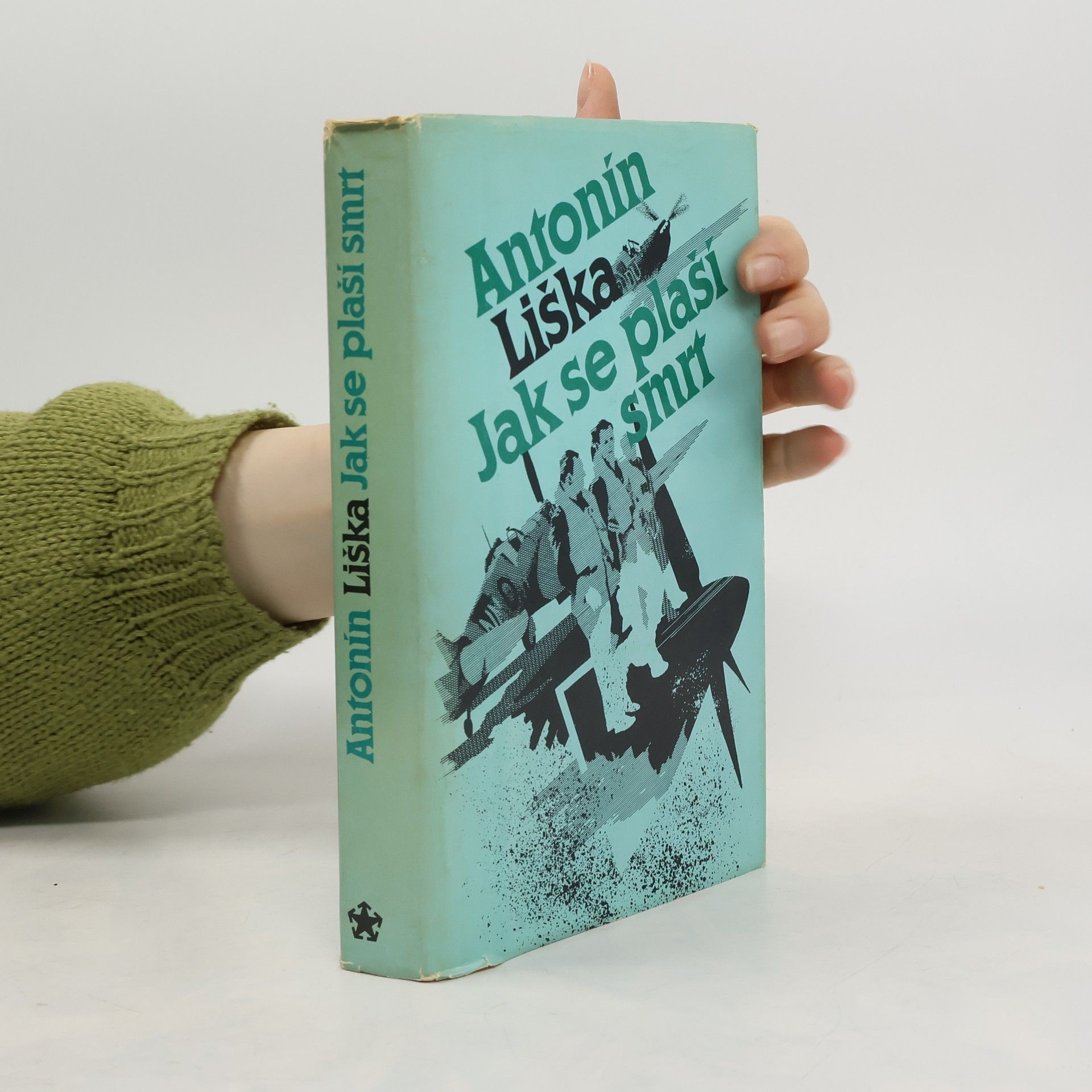 Antonín Liška Jak se plaší smrt