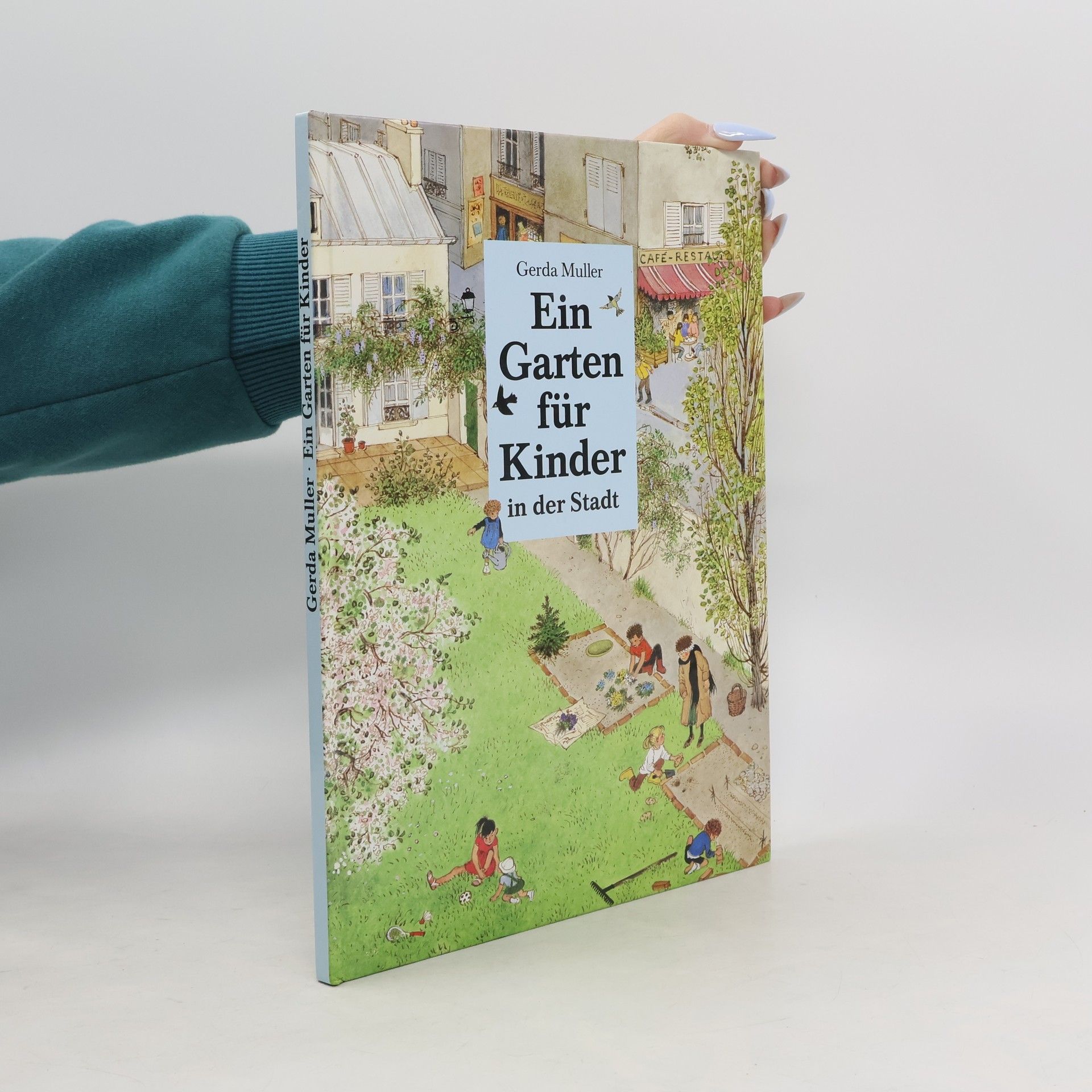 Gerda Muller Ein Garten für Kinder in der Stadt