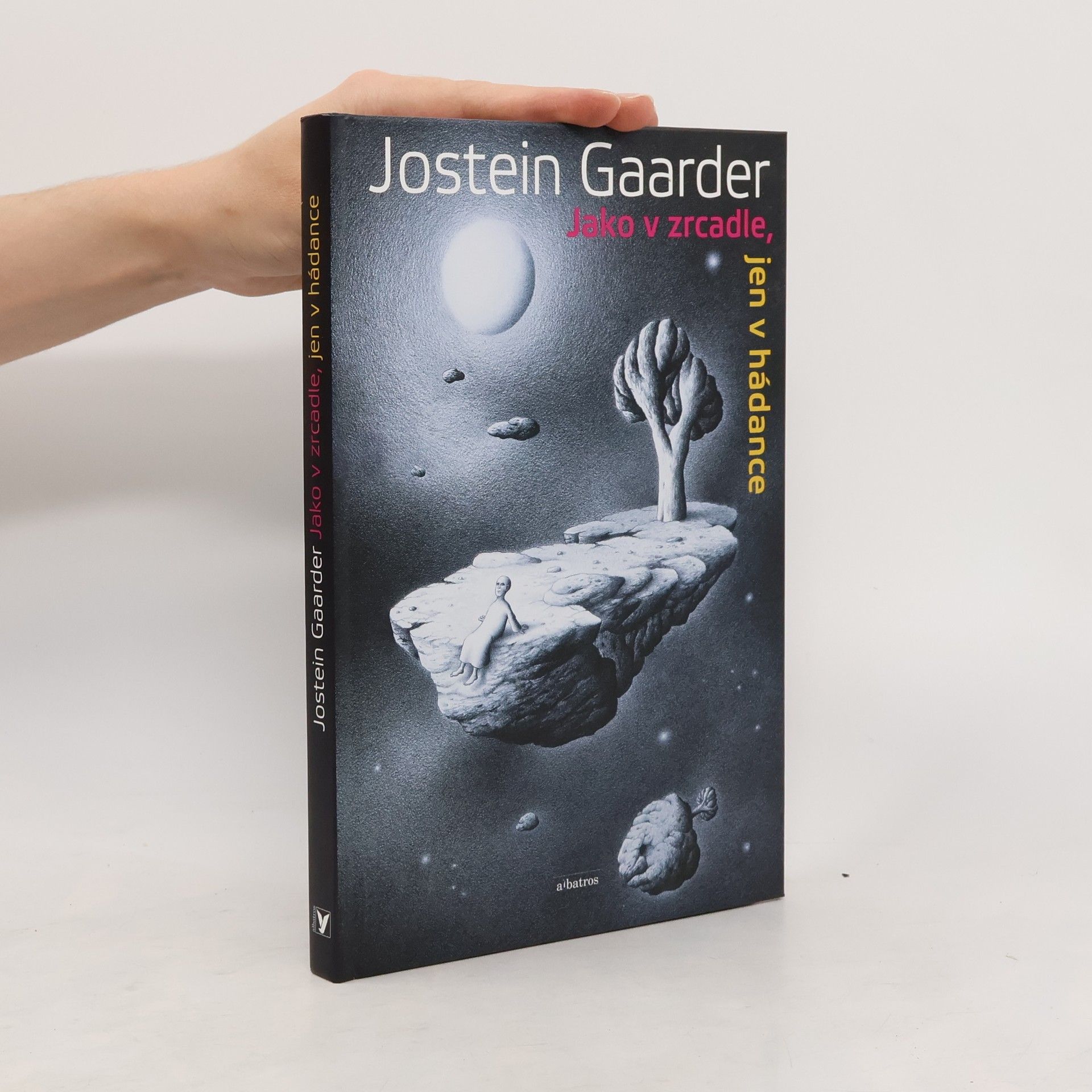 Jostein Gaarder Jako v zrcadle, jen v hádance