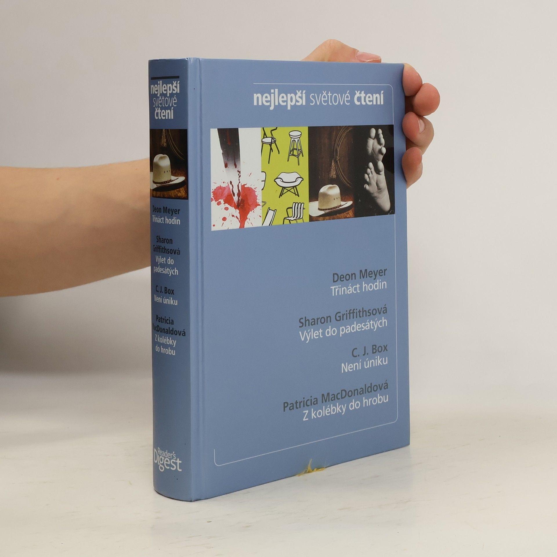 Deon Meyer Třináct hodin. Výlet do padesátých. Není úniku. Z kolébky do hrobu