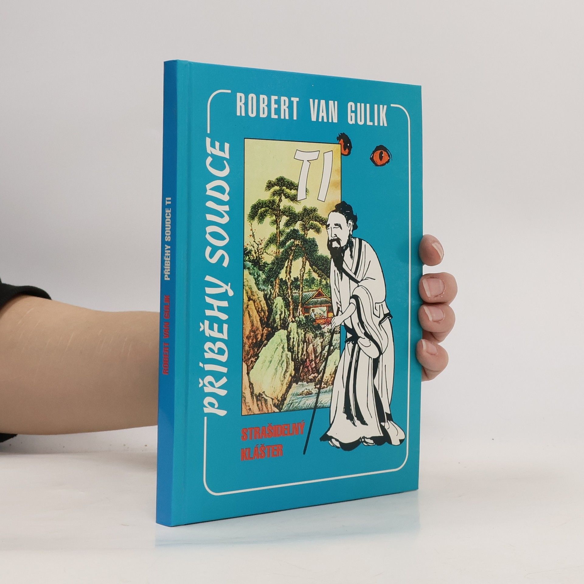 Robert van Gulik Strašidelný klášter