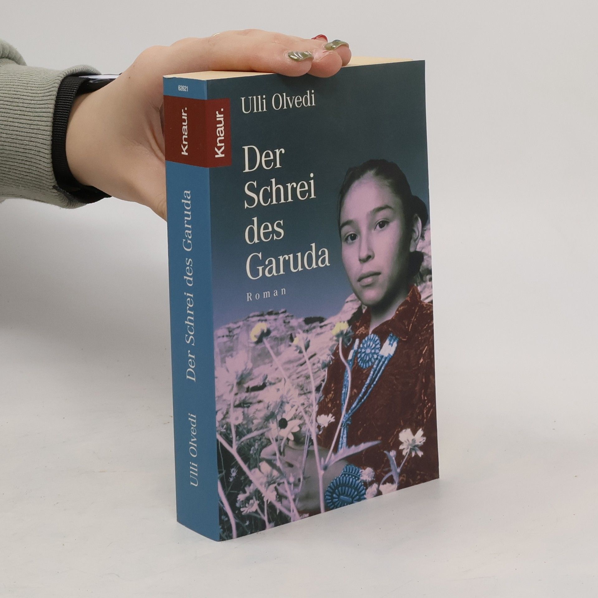 Ulli Olvedi Der Schrei des Garuda