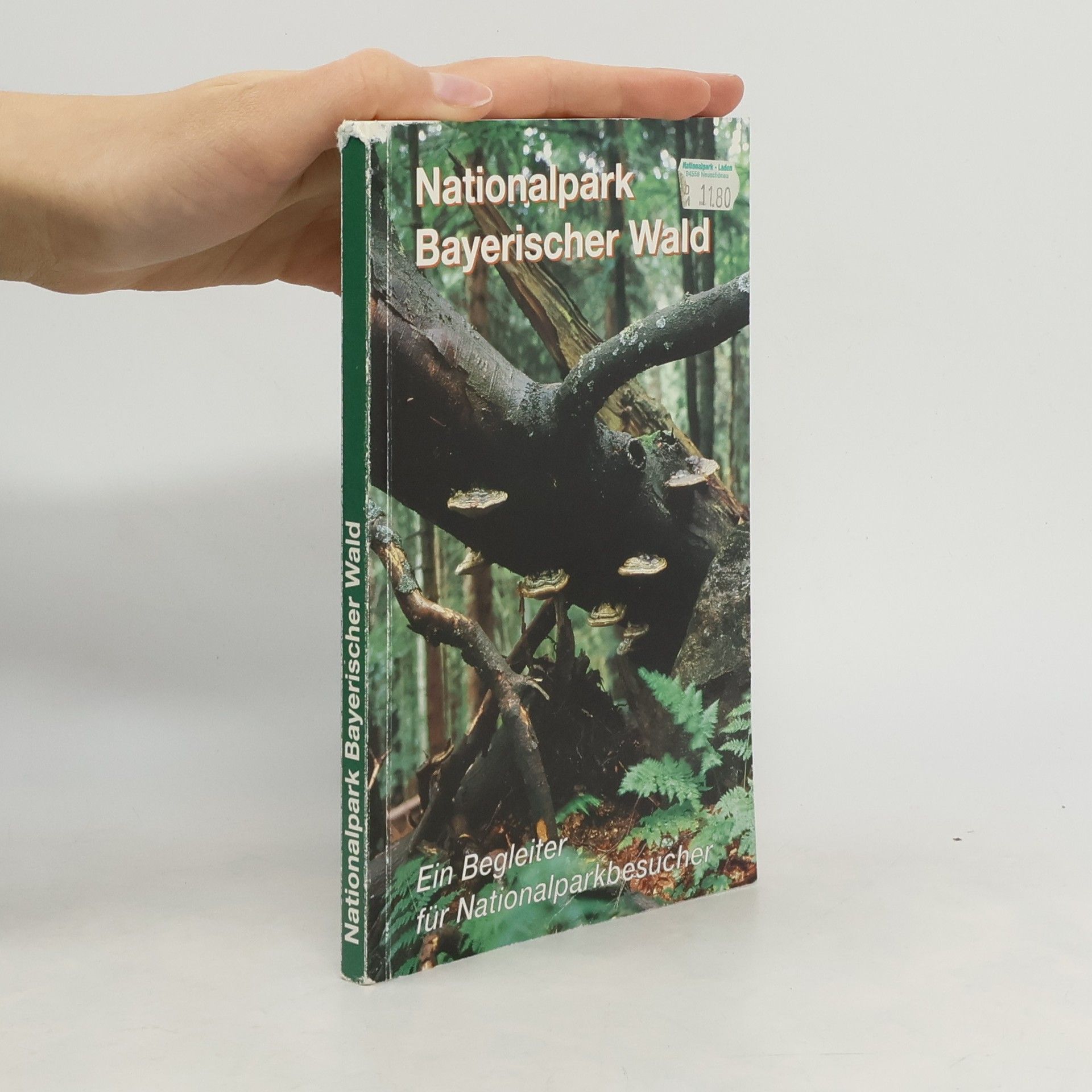 Adalbert Pongratz Der Nationalpark Bayerischer Wald