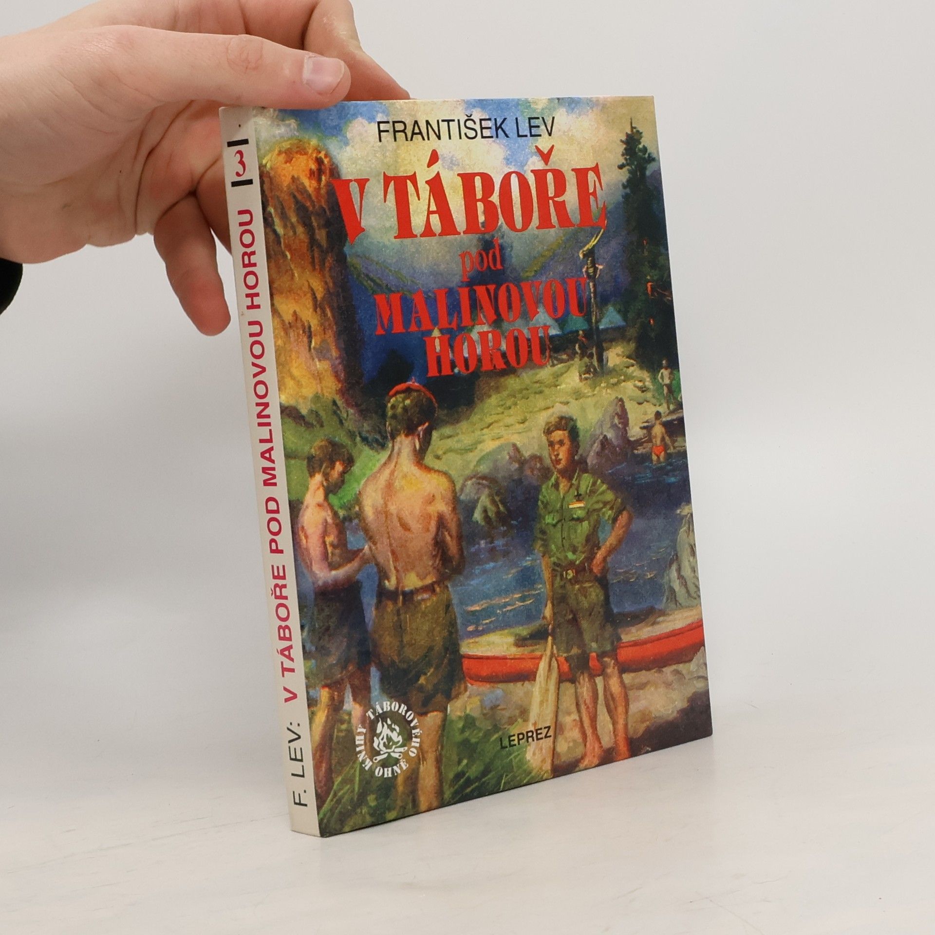 František Lev V táboře pod Malinovou horou