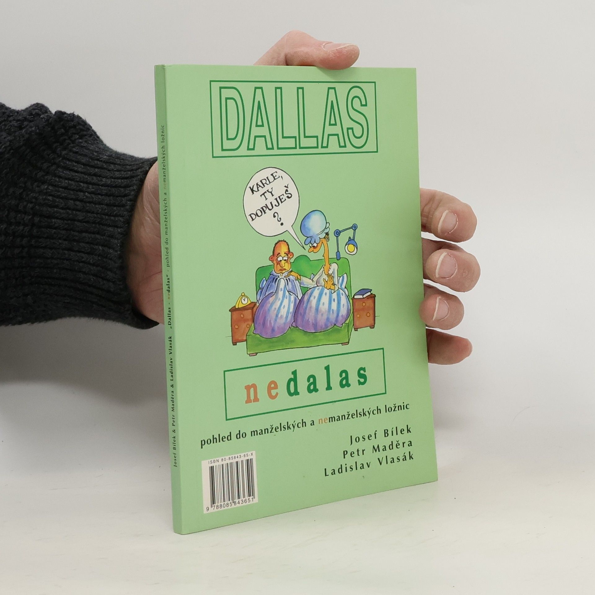 Dallas nedalas : pohled do manželských a nemanželských ložnic