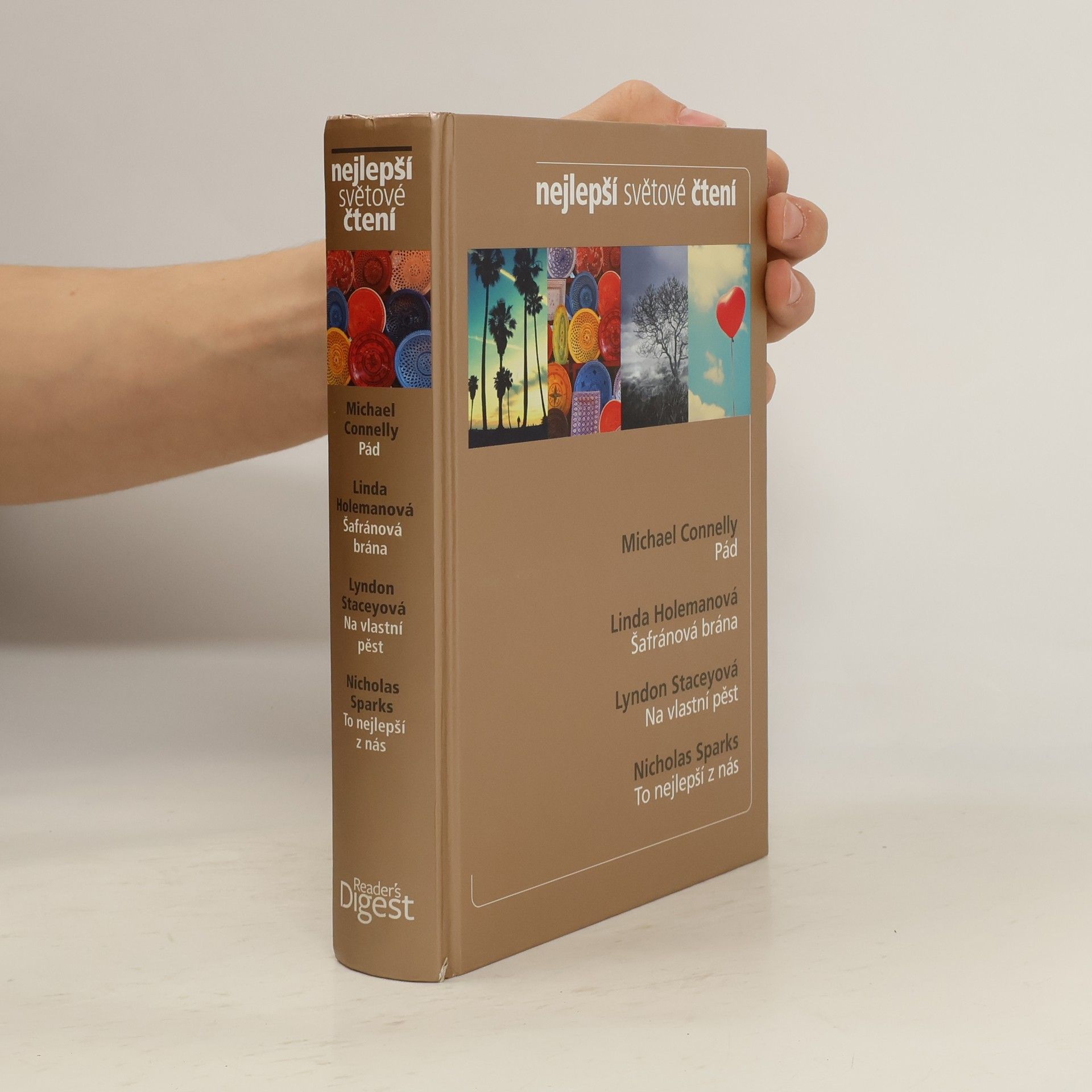 Michael Connelly Nejlepší světové čtení: Pád. Šafránová brána. Na vlastní pěst. To nejlepší z nás