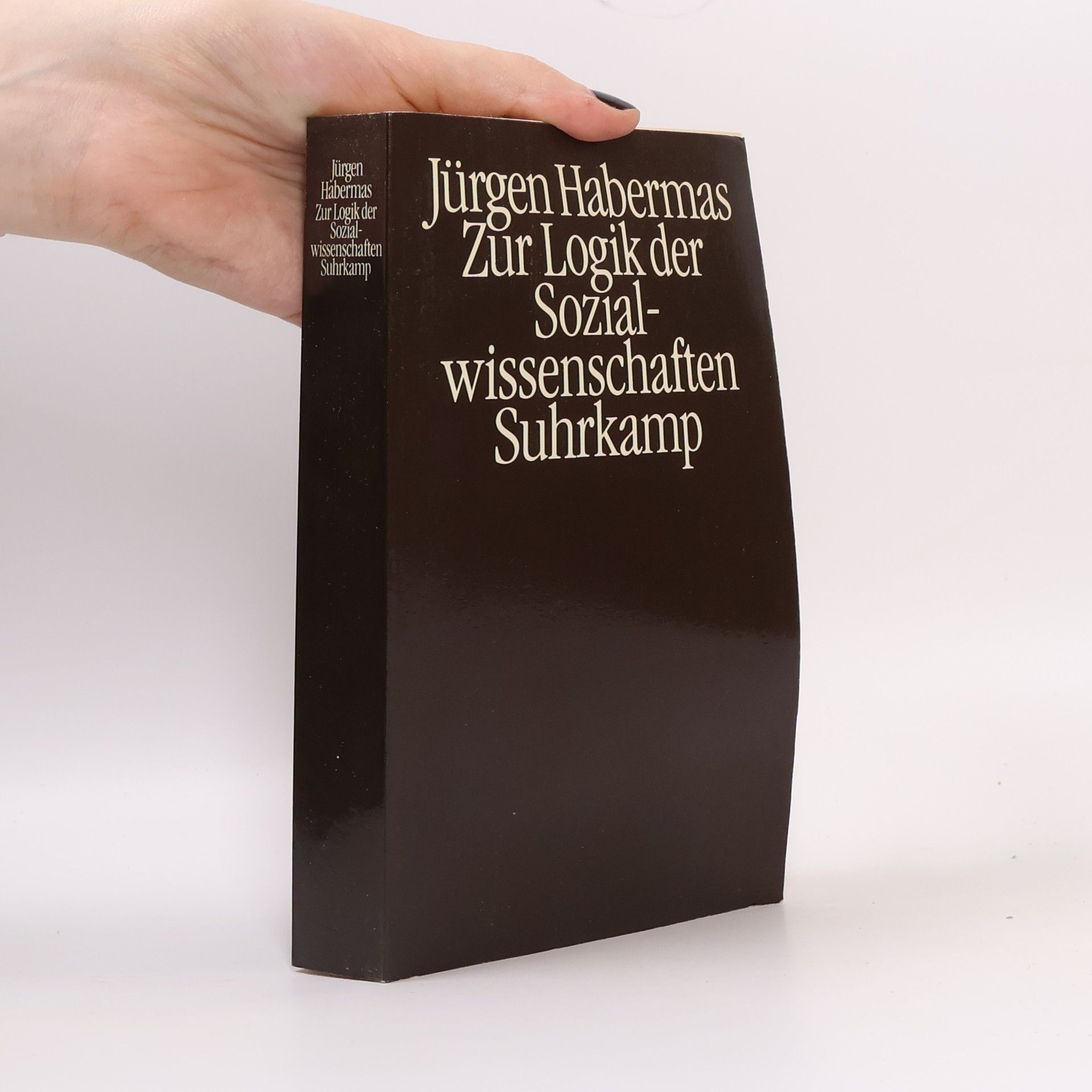 Jürgen Habermas Zur Logik der Sozialwissenschaften