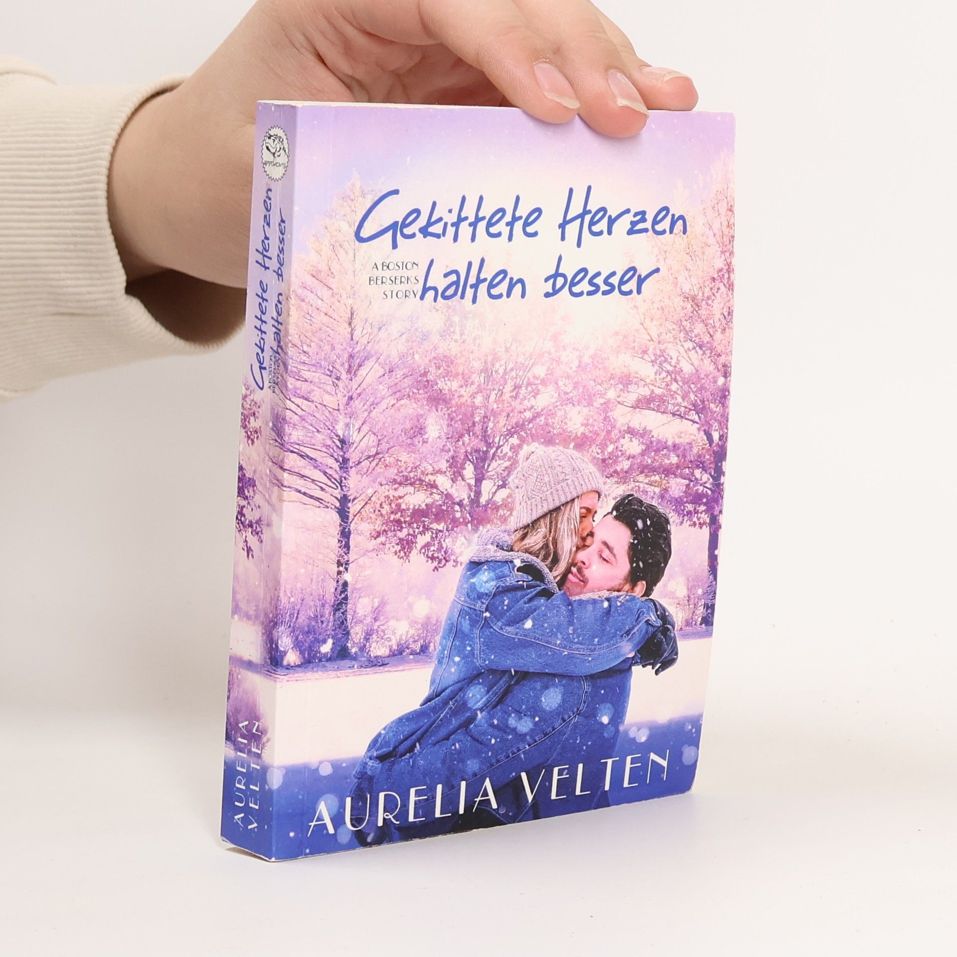 Aurelia Velten Gekittete Herzen halten besser