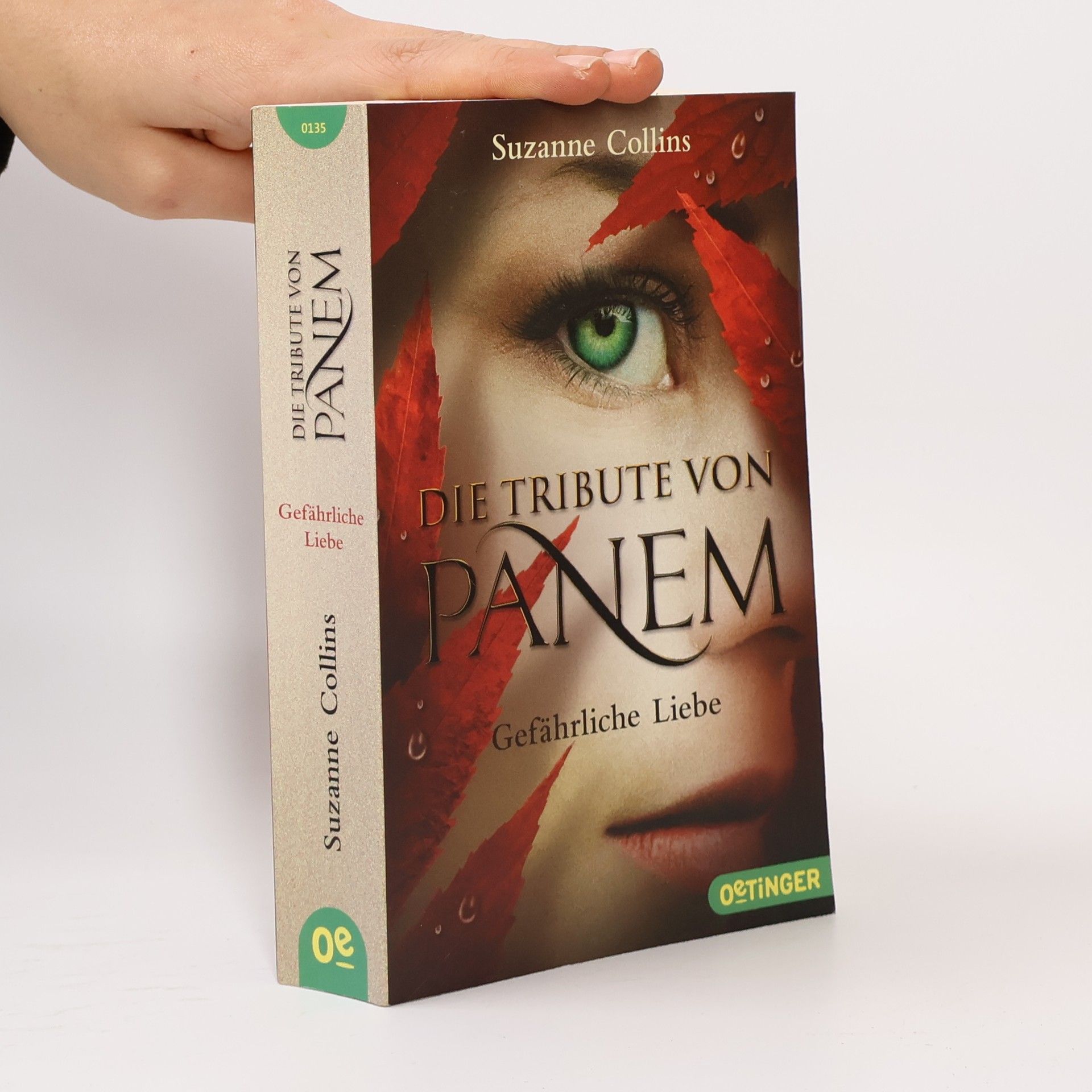 Suzanne Collinsová Die Tribute von Panem. Gefährliche Liebe