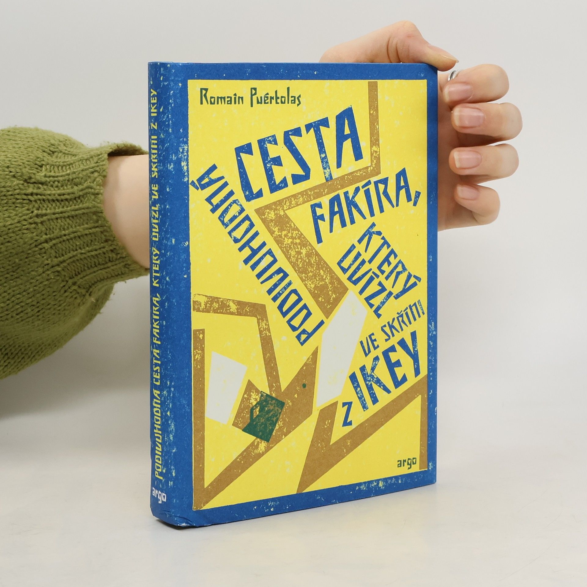 Podivuhodná cesta fakíra, který uvízl ve skříni z Ikey