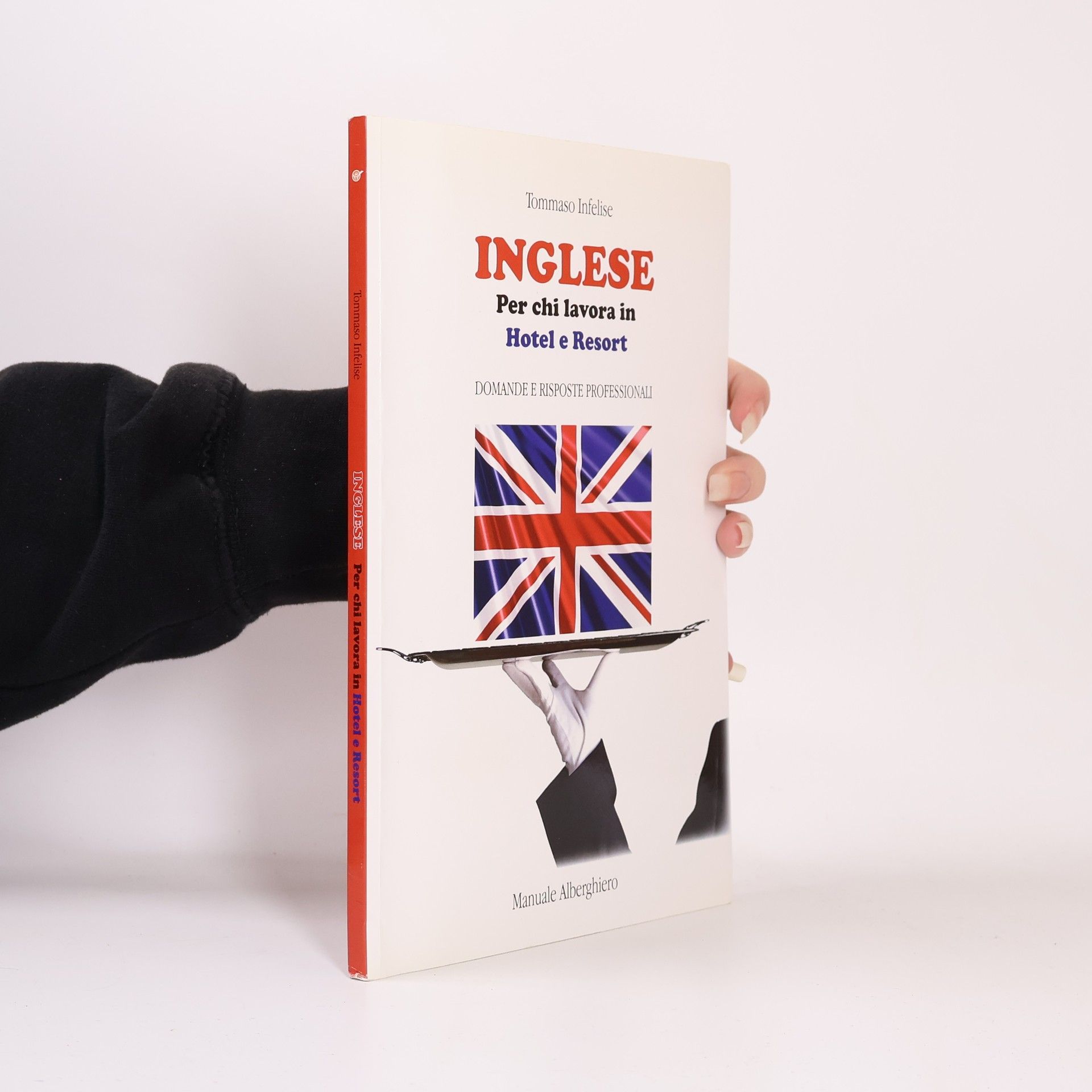 Tommaso Infelise Inglese per chi lavora in hotel e resort