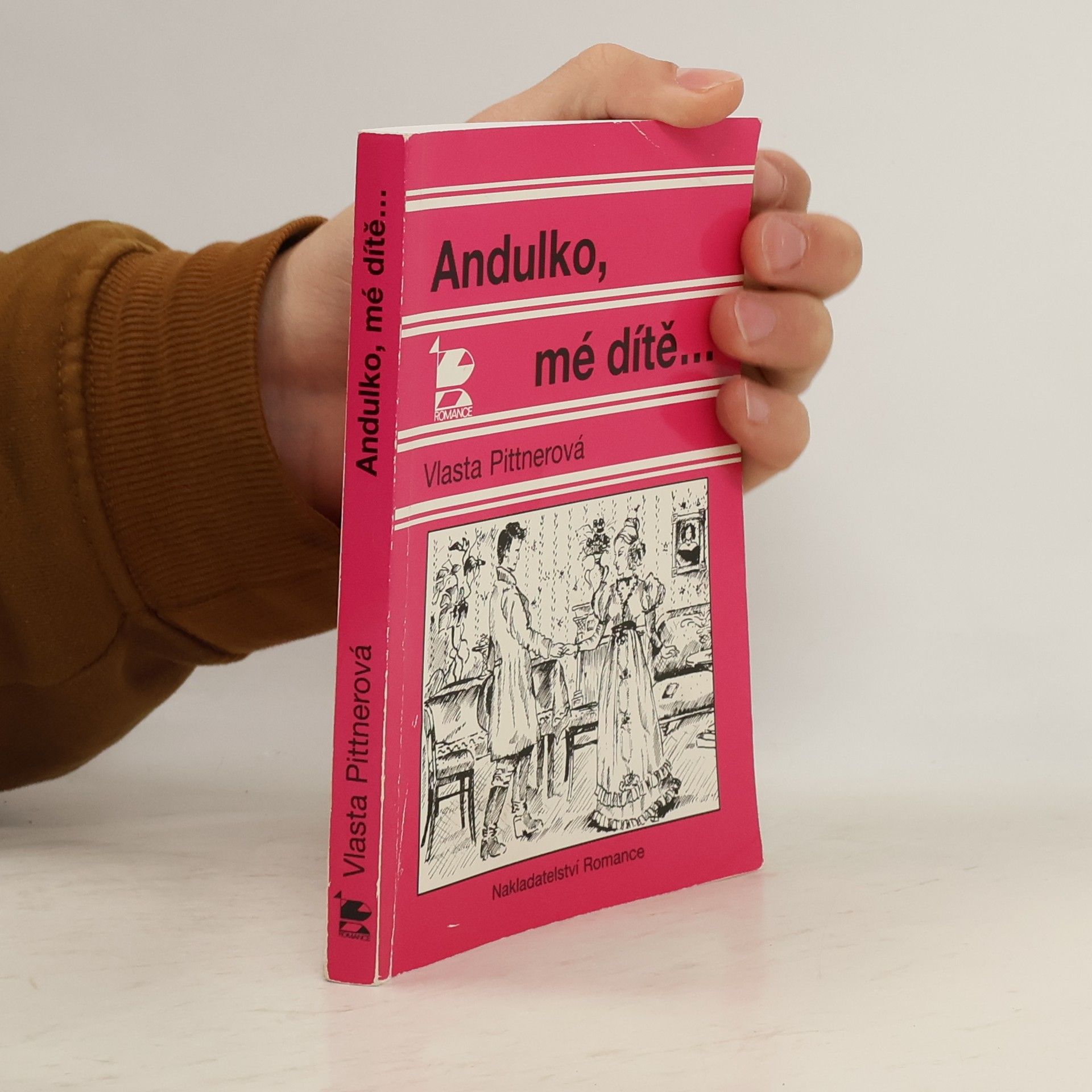 Andulko, mé dítě ...