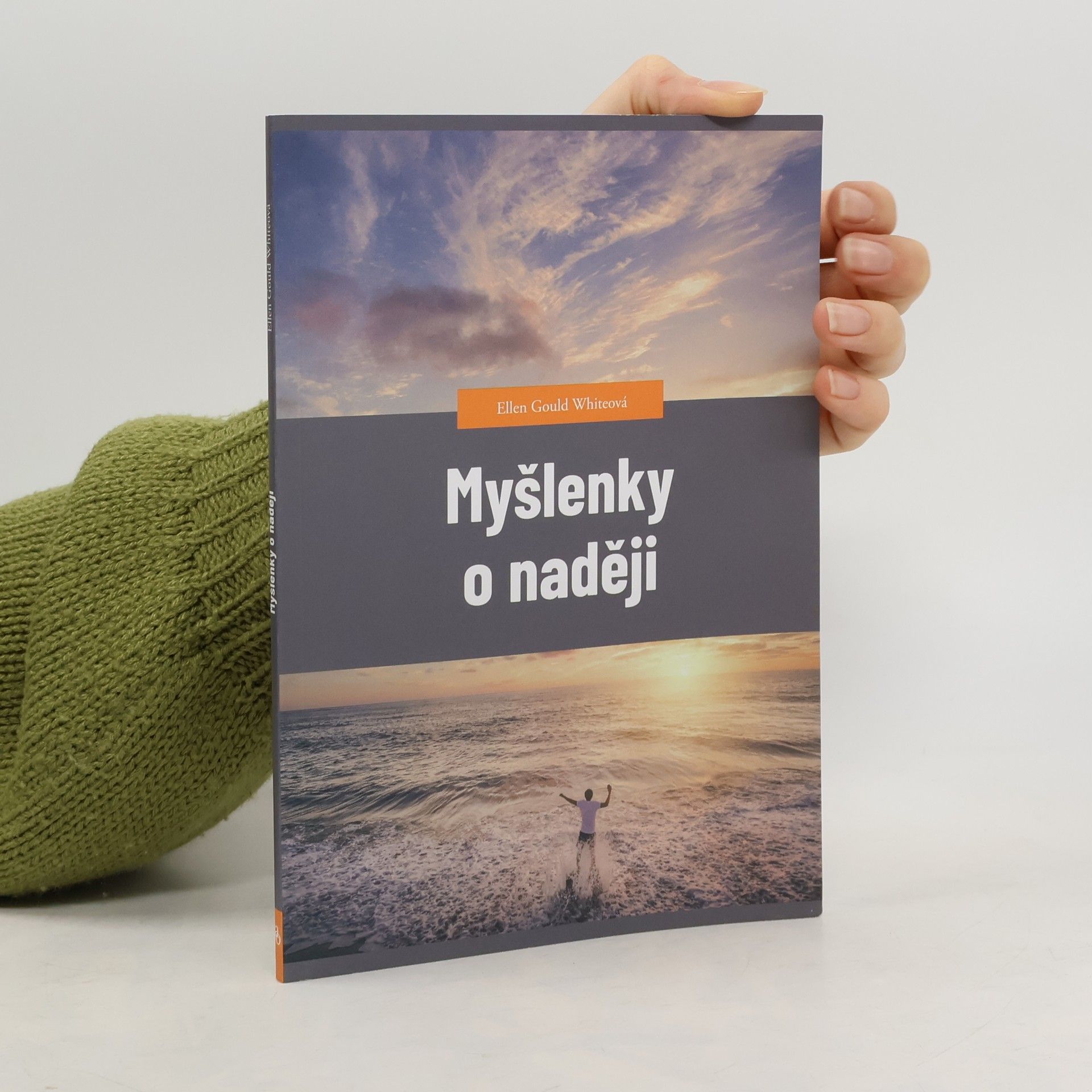 Ellen G. White Myšlenky o naději