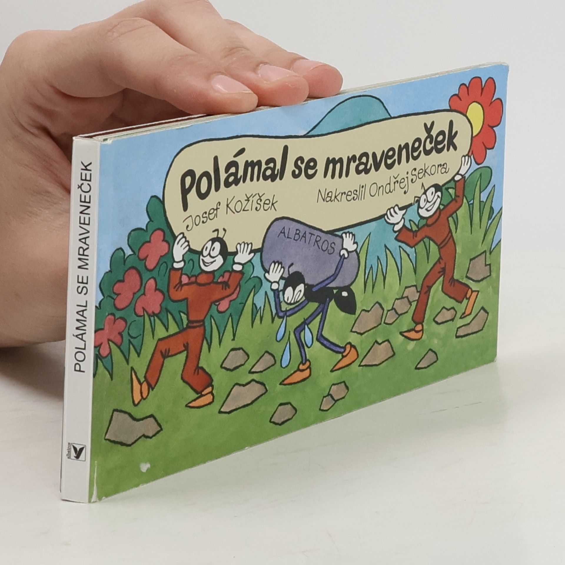 Josef Kožíšek Polámal se mraveneček