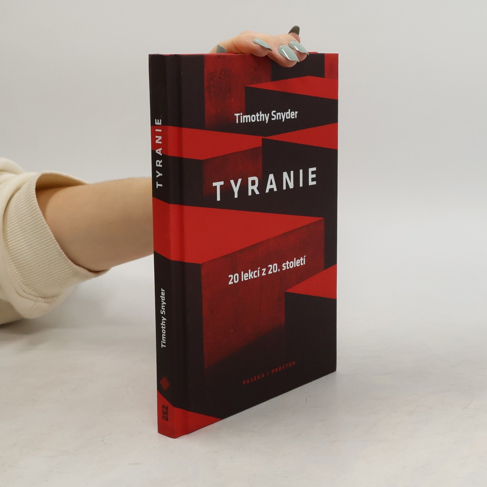 Timothy Snyder Tyranie