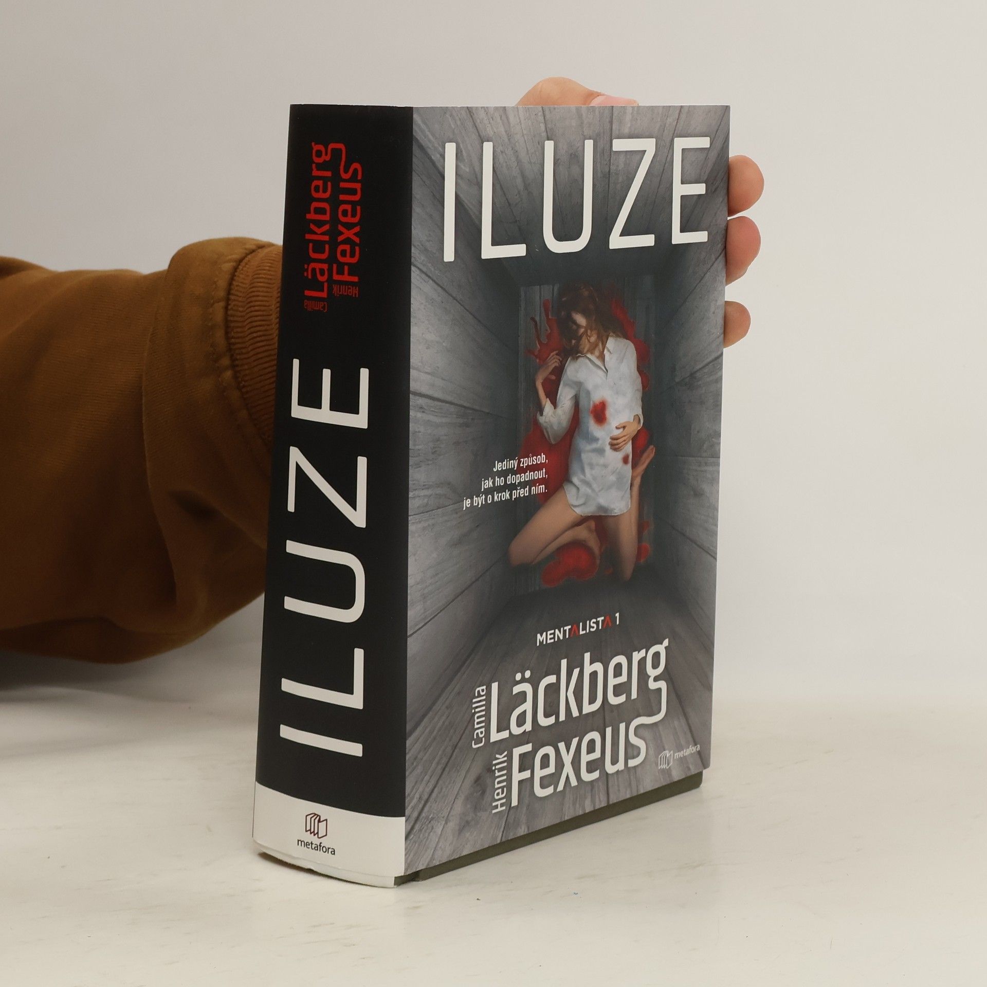 Camilla Läckberg Mentalista. 1, Iluze