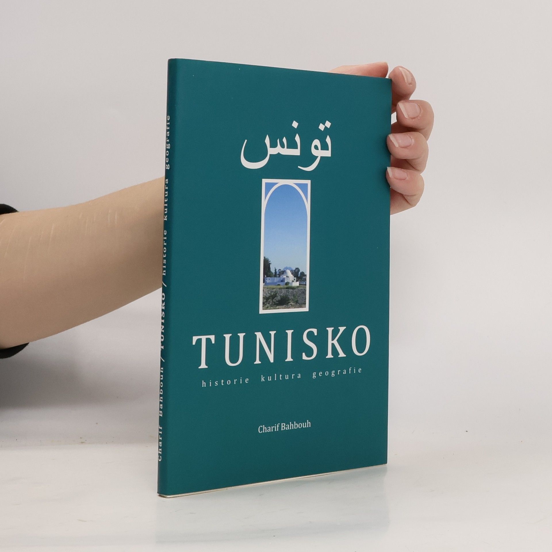 Tunisko: Historie, kultura, geografie