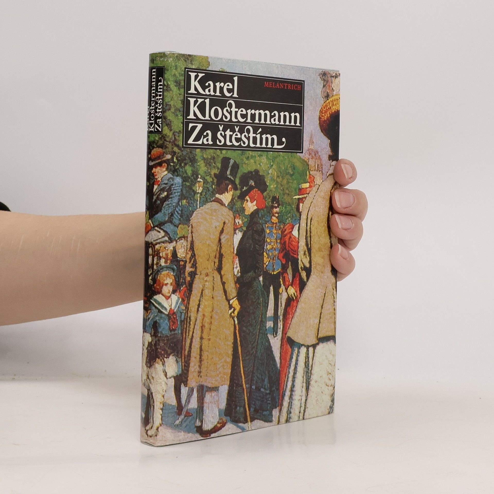 Karel Klostermann Za štěstím