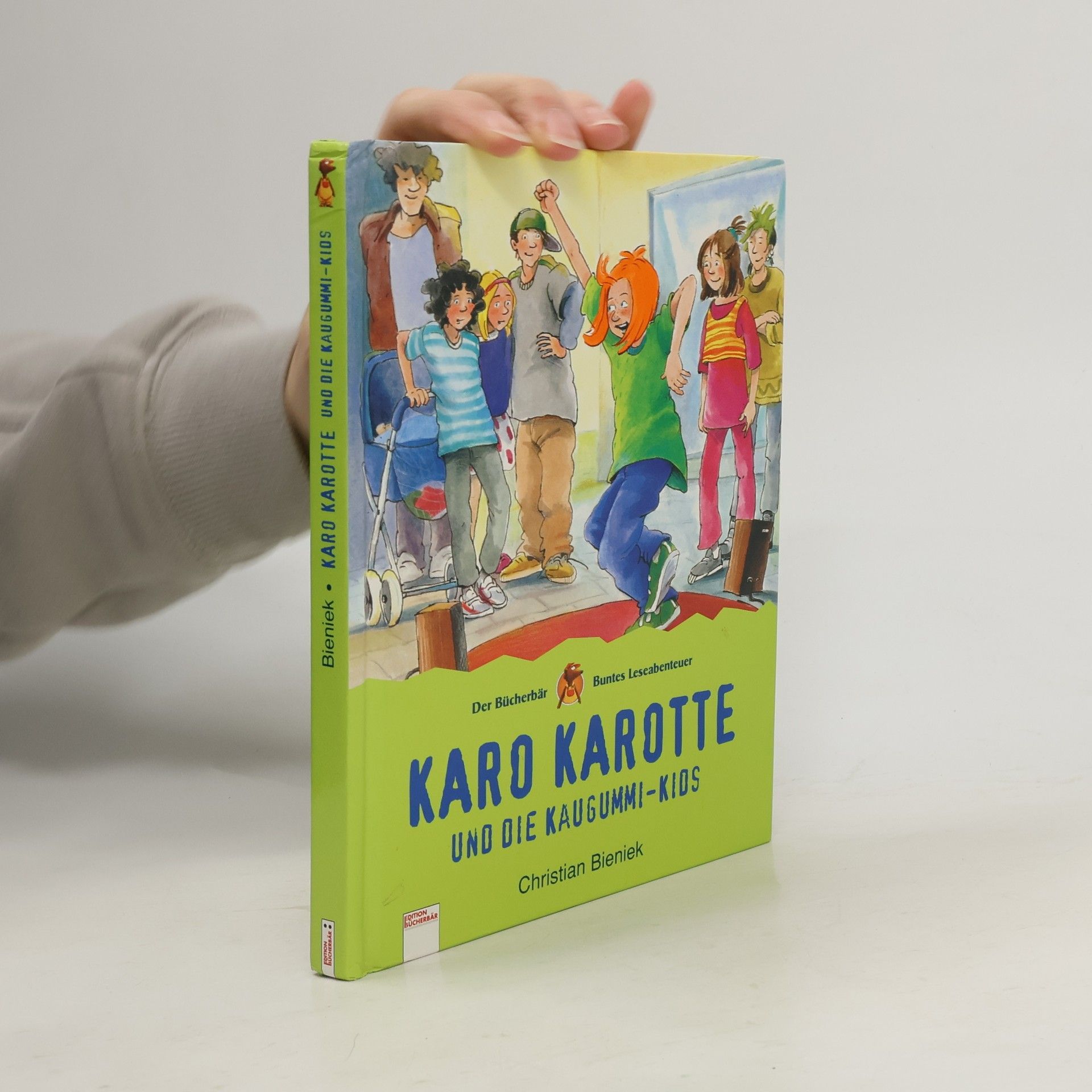 Christian Bieniek Karo Karotte und die Kaugummi-Kids