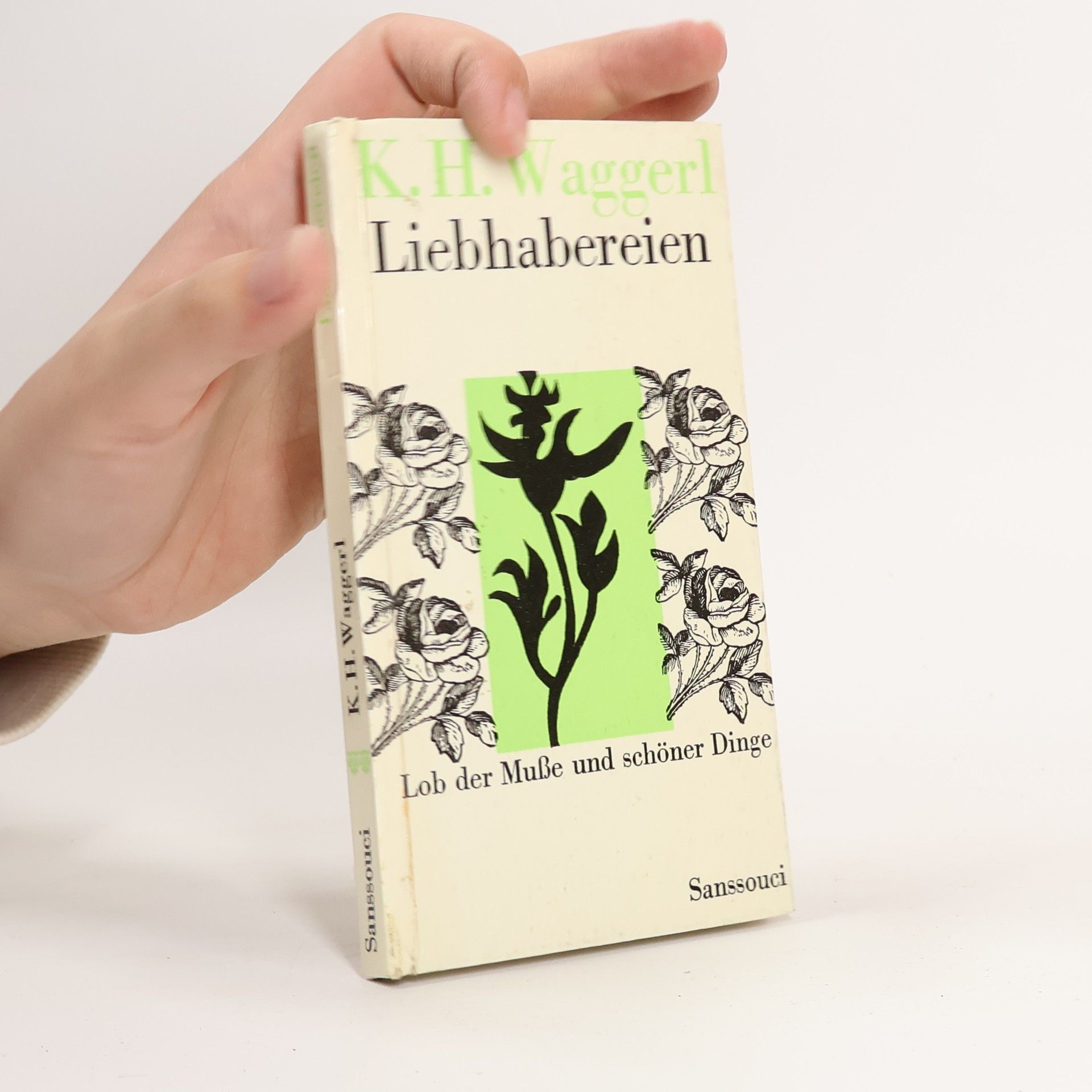 Karl Heinrich Waggerl Liebhabereien