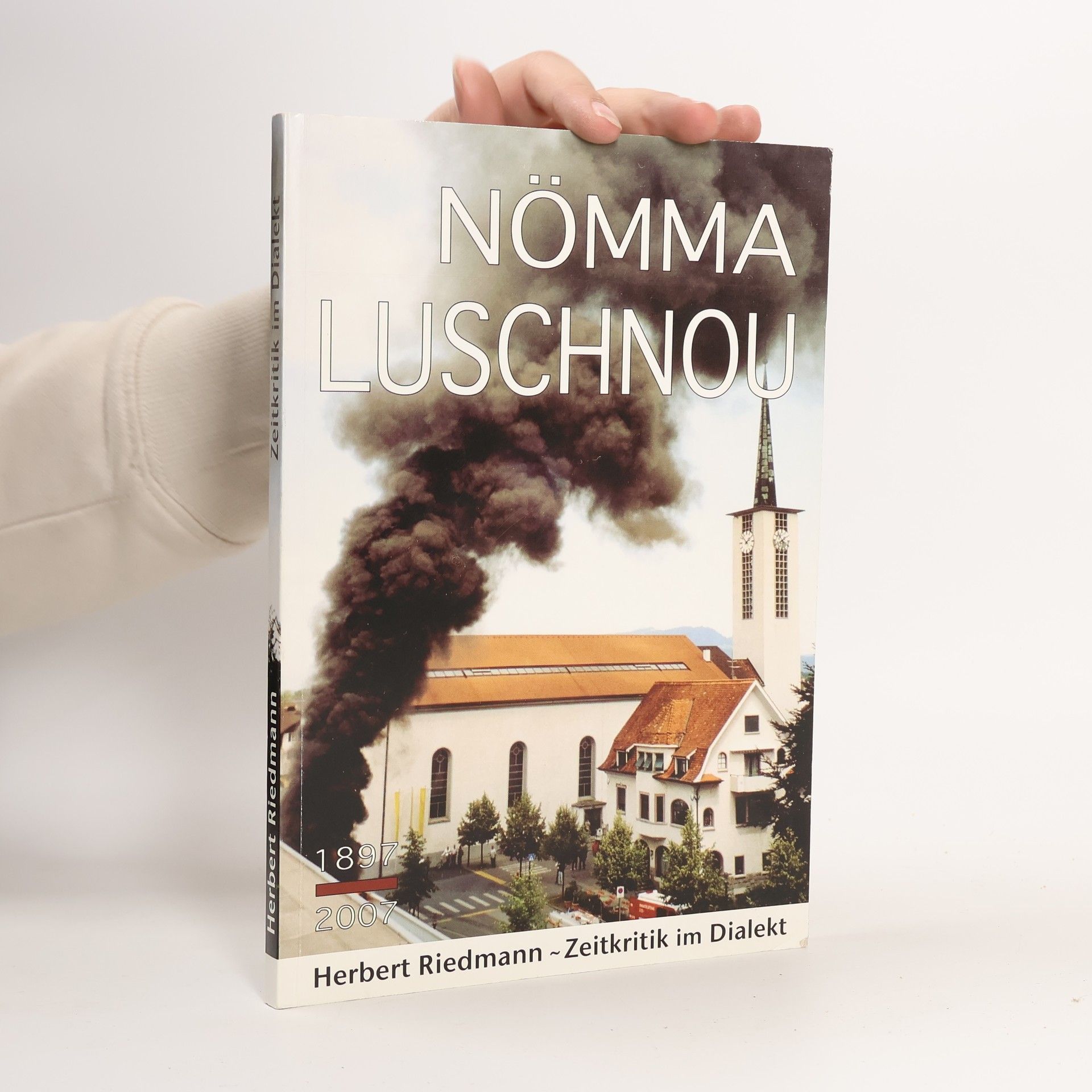Herbert Riedmann Nömma luschnou