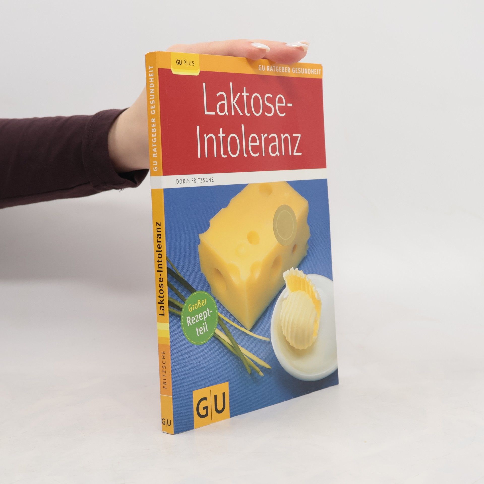 Doris Fritzsche Laktose-Intoleranz