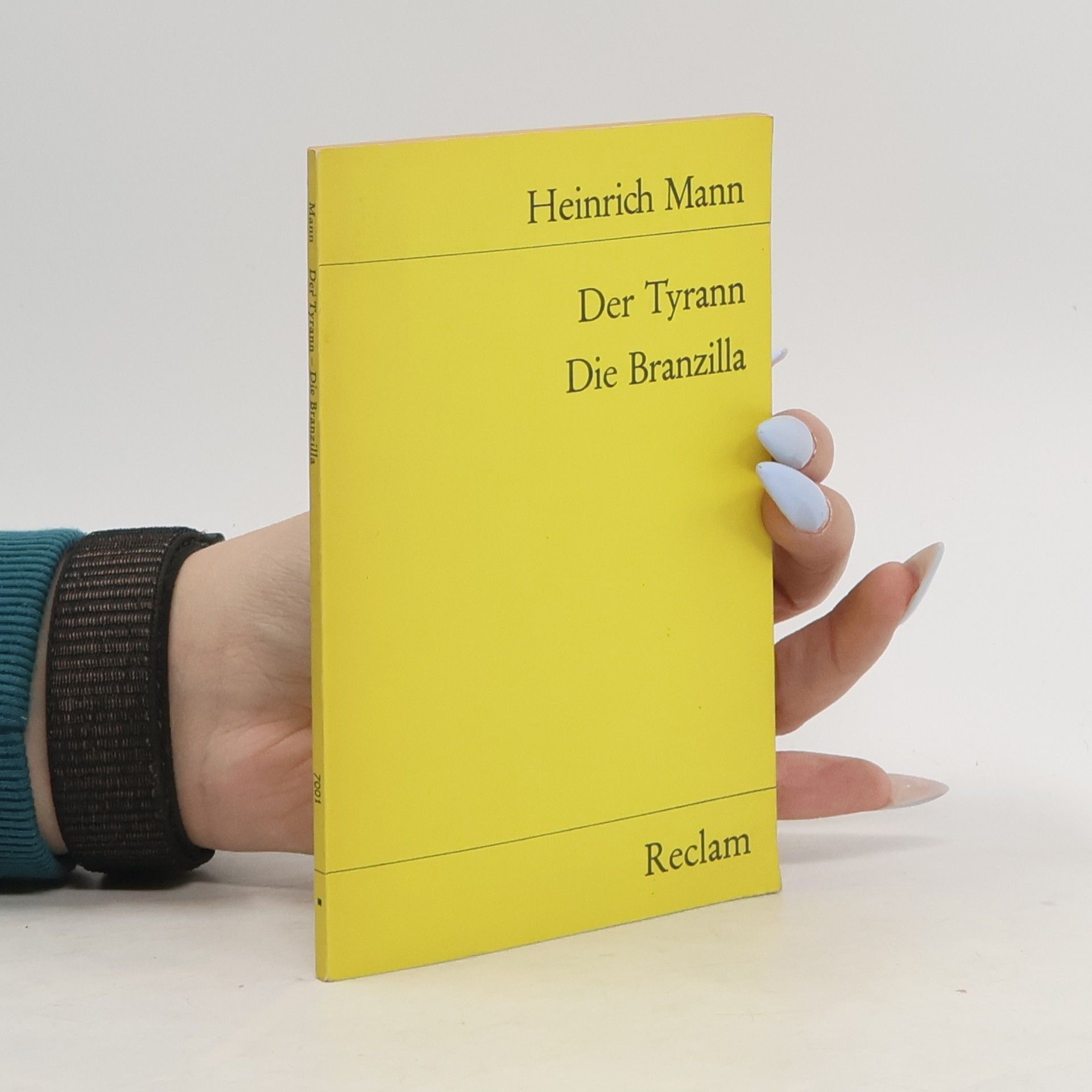 Heinrich Mann Der Tyrann. Die Branzilla. Novellen