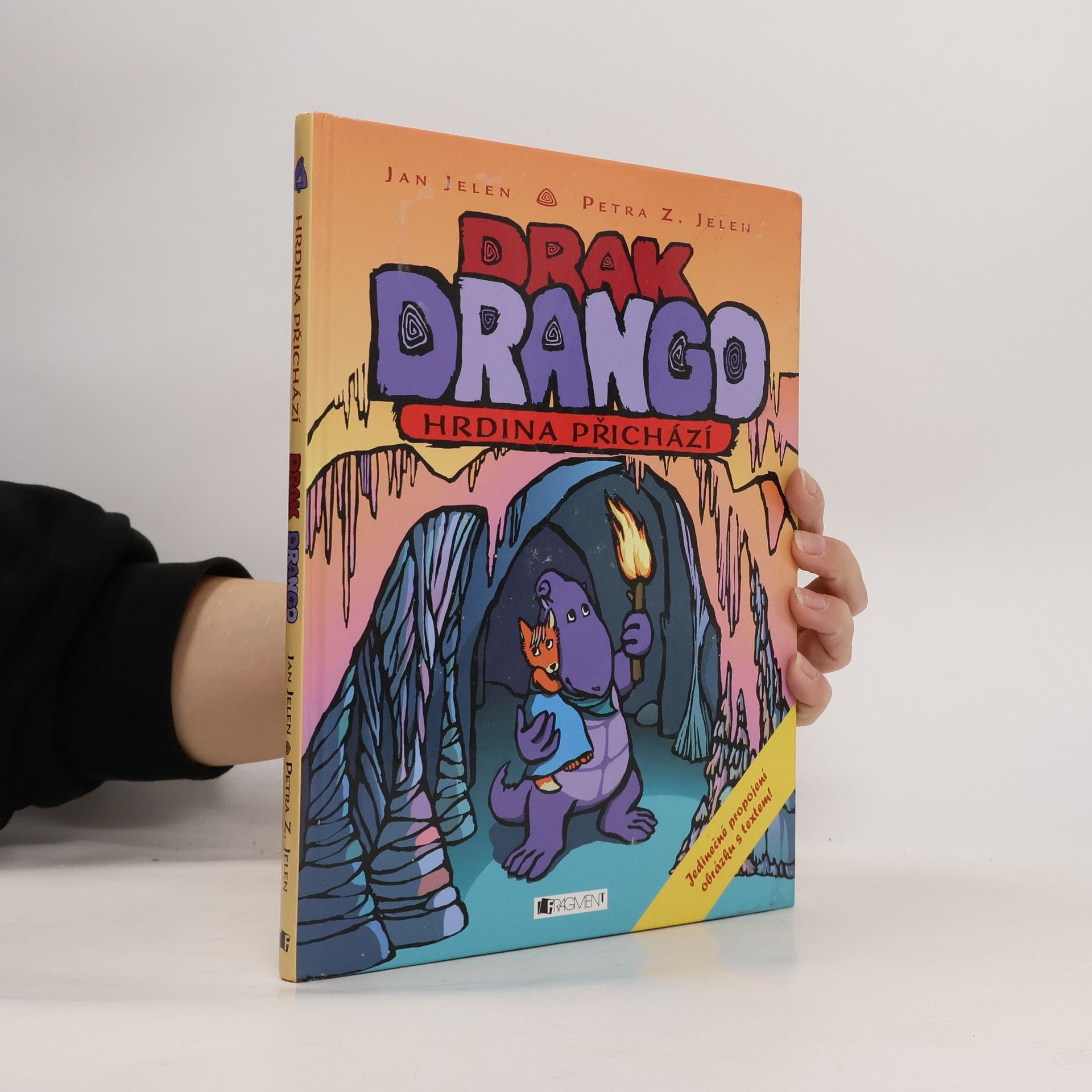 Drak Drango. Hrdina přichází.