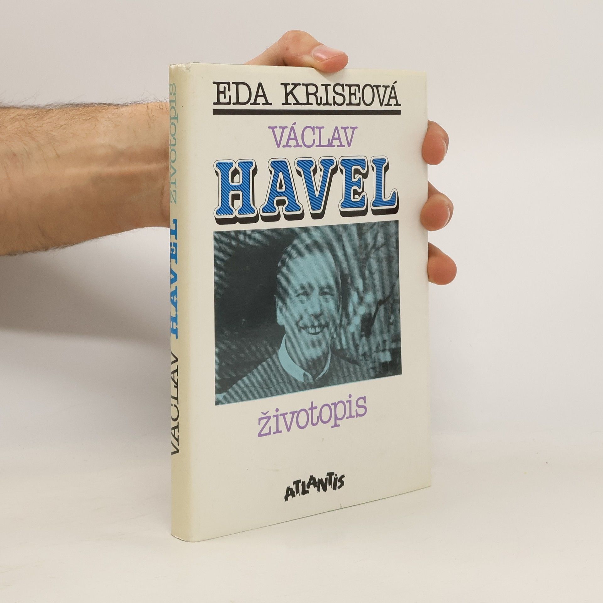 Eda Kriseova Václav Havel. Životopis
