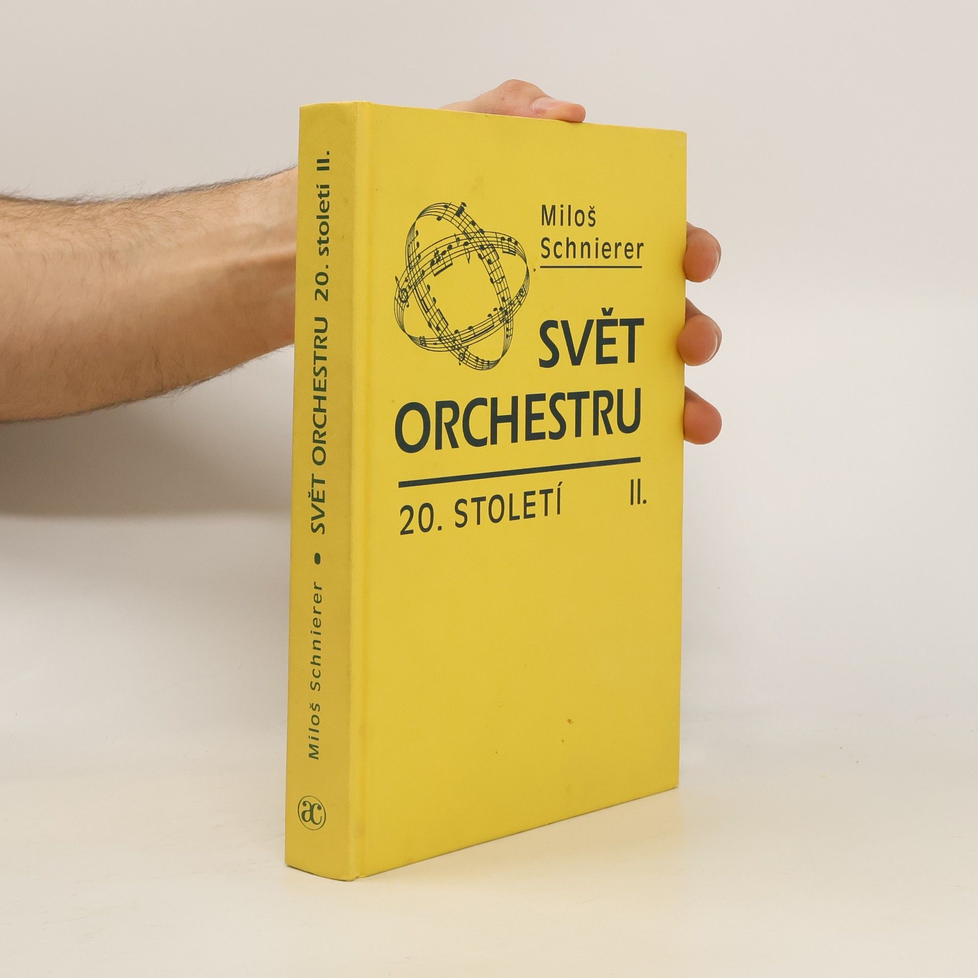 Miloš Schnierer Svět orchestru 20. století. II