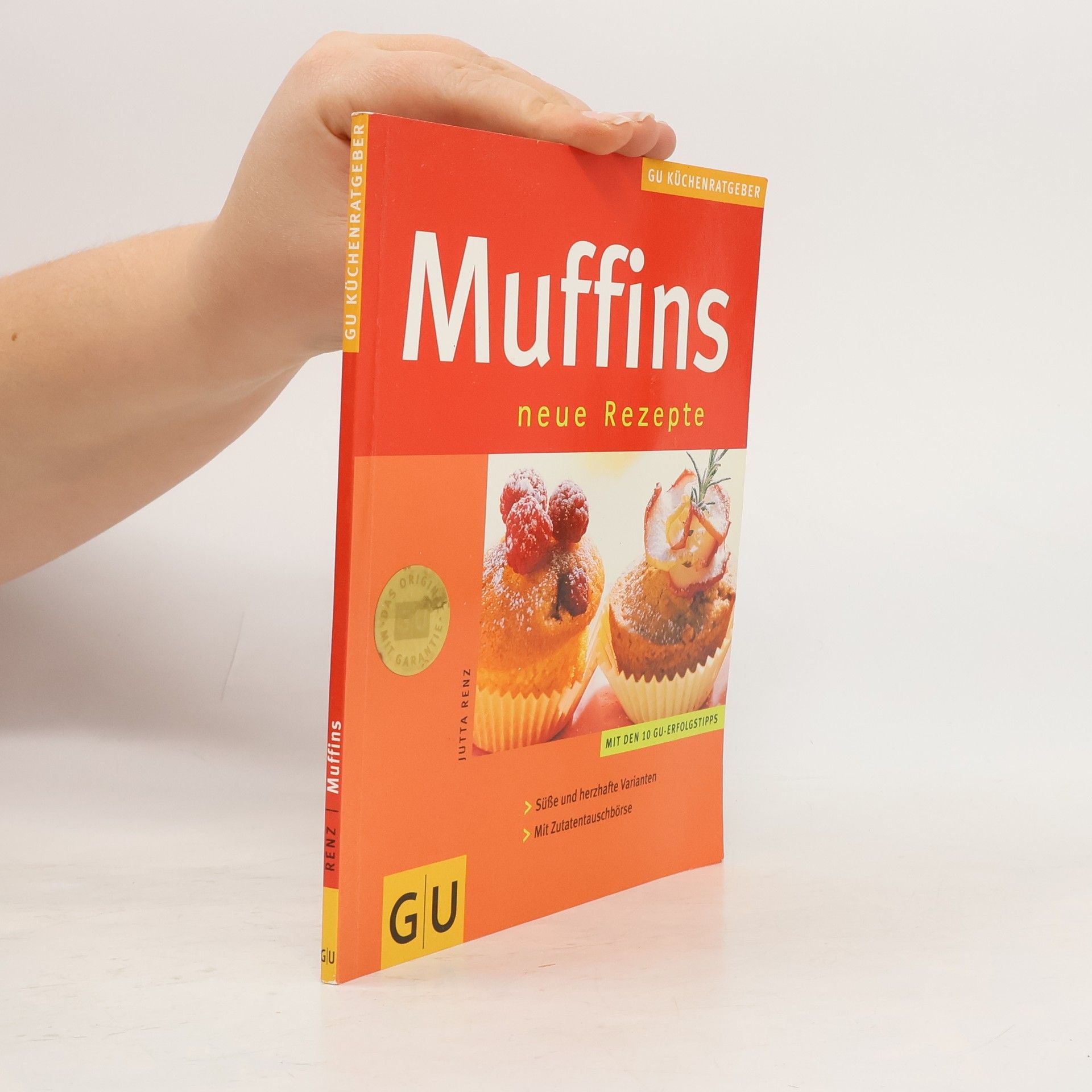 Jutta Renz Muffins. Neue Rezepte
