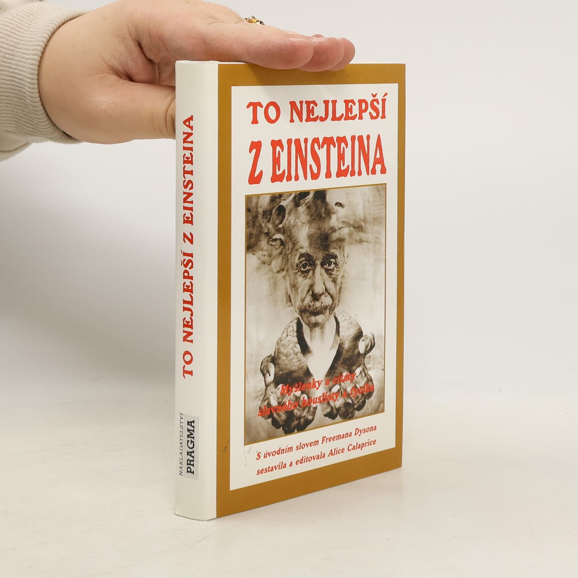 To nejlepší z Einsteina. Myšlenky a citáty slavného houslisty a fyzika