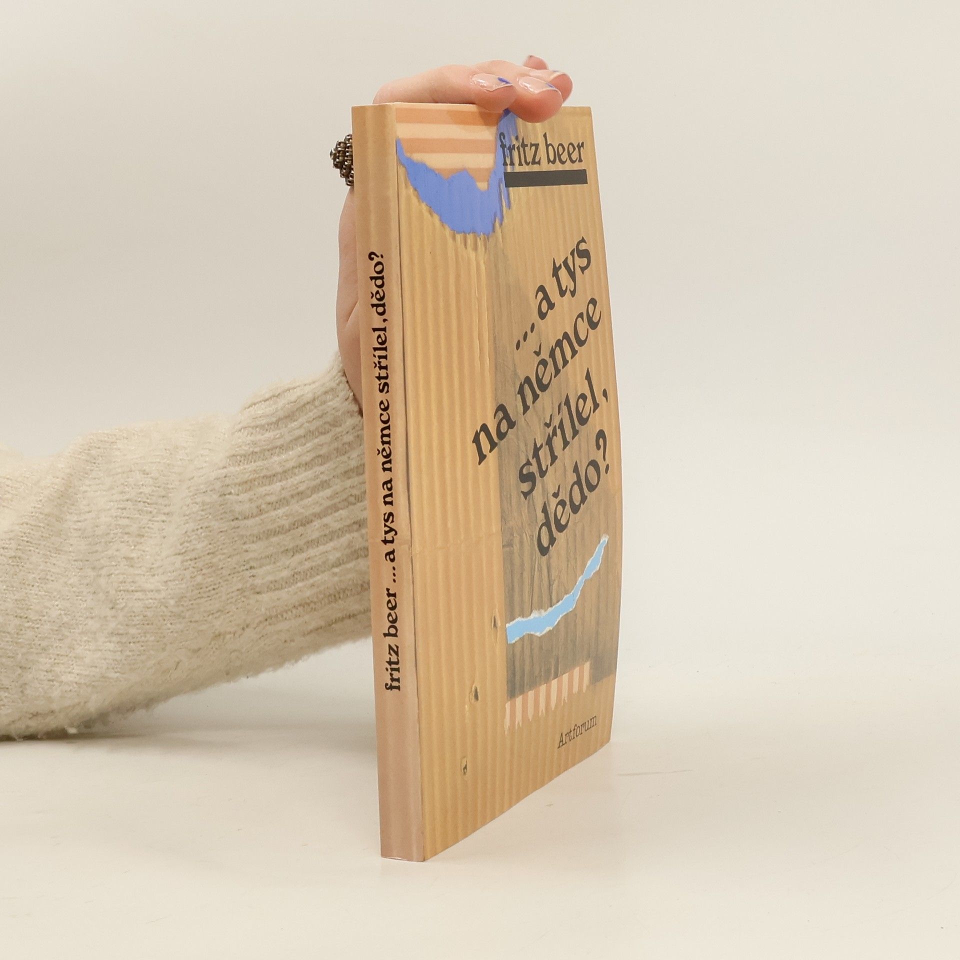 Fritz Beer ...a tys na Němce střílel, dědo?