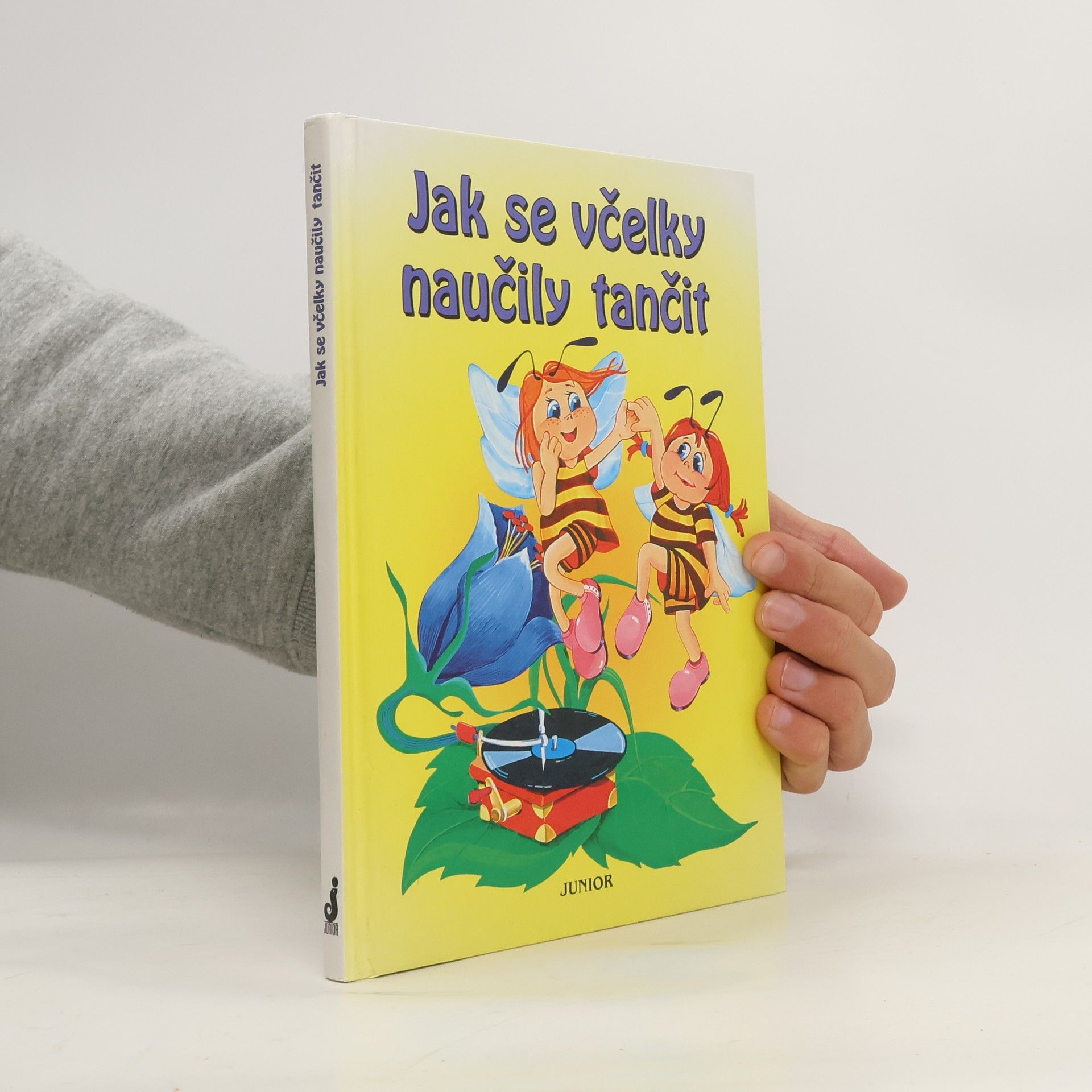 Alena Benešová Jak se včelky naučily tančit