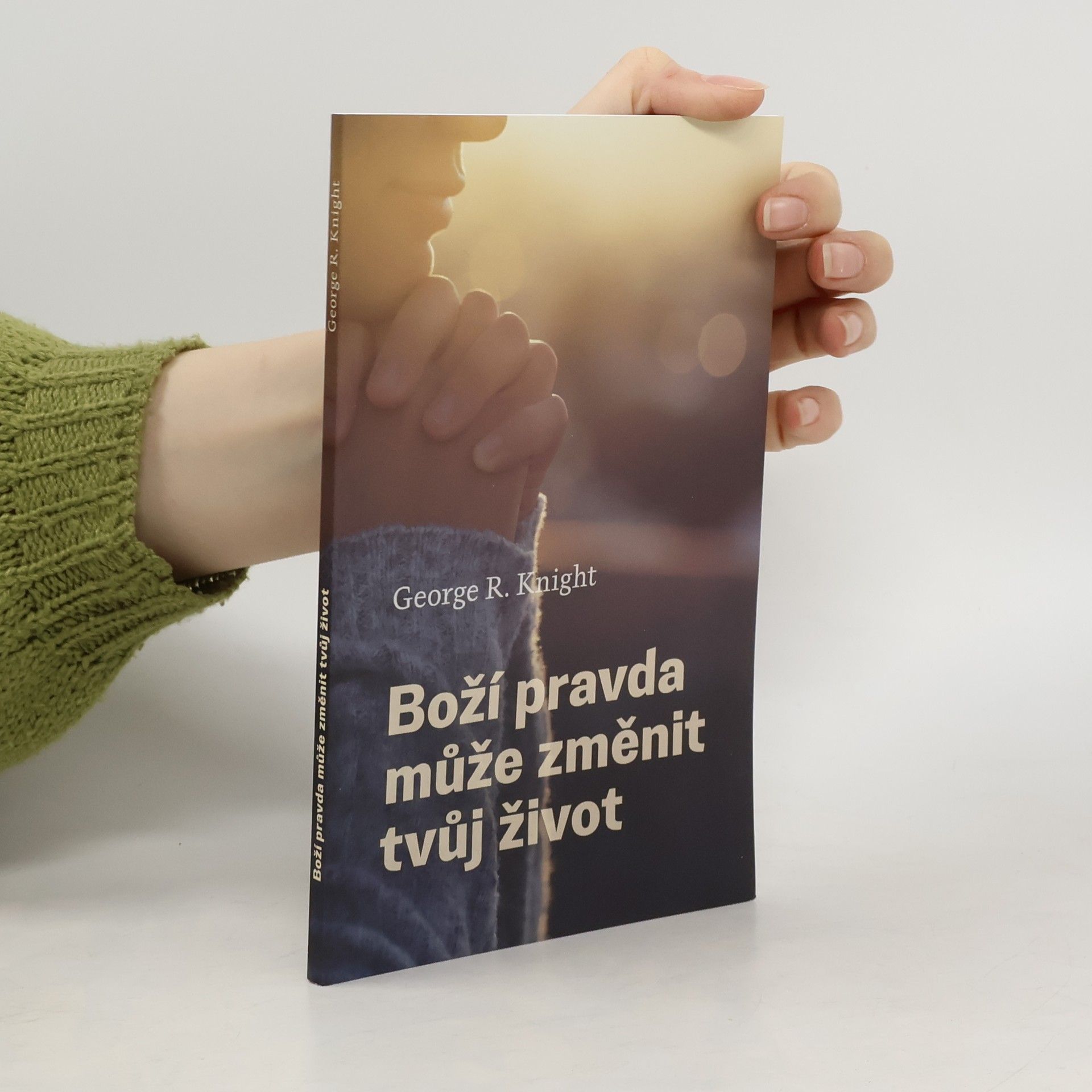 George R. Knight Boží pravda může změnit tvůj život