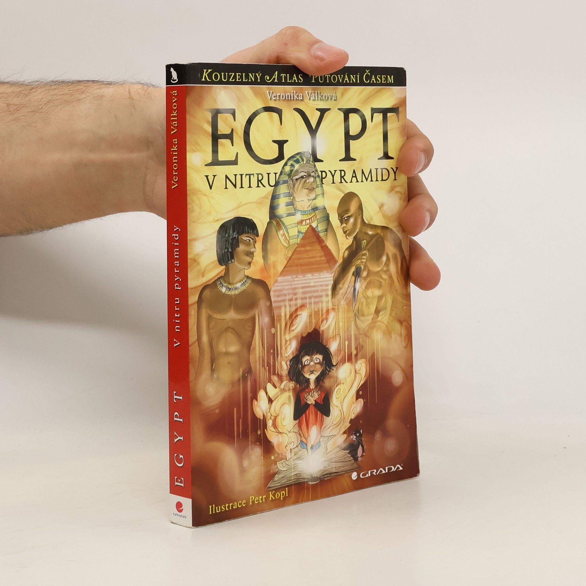 Veronika Válková Egypt: V nitru pyramidy