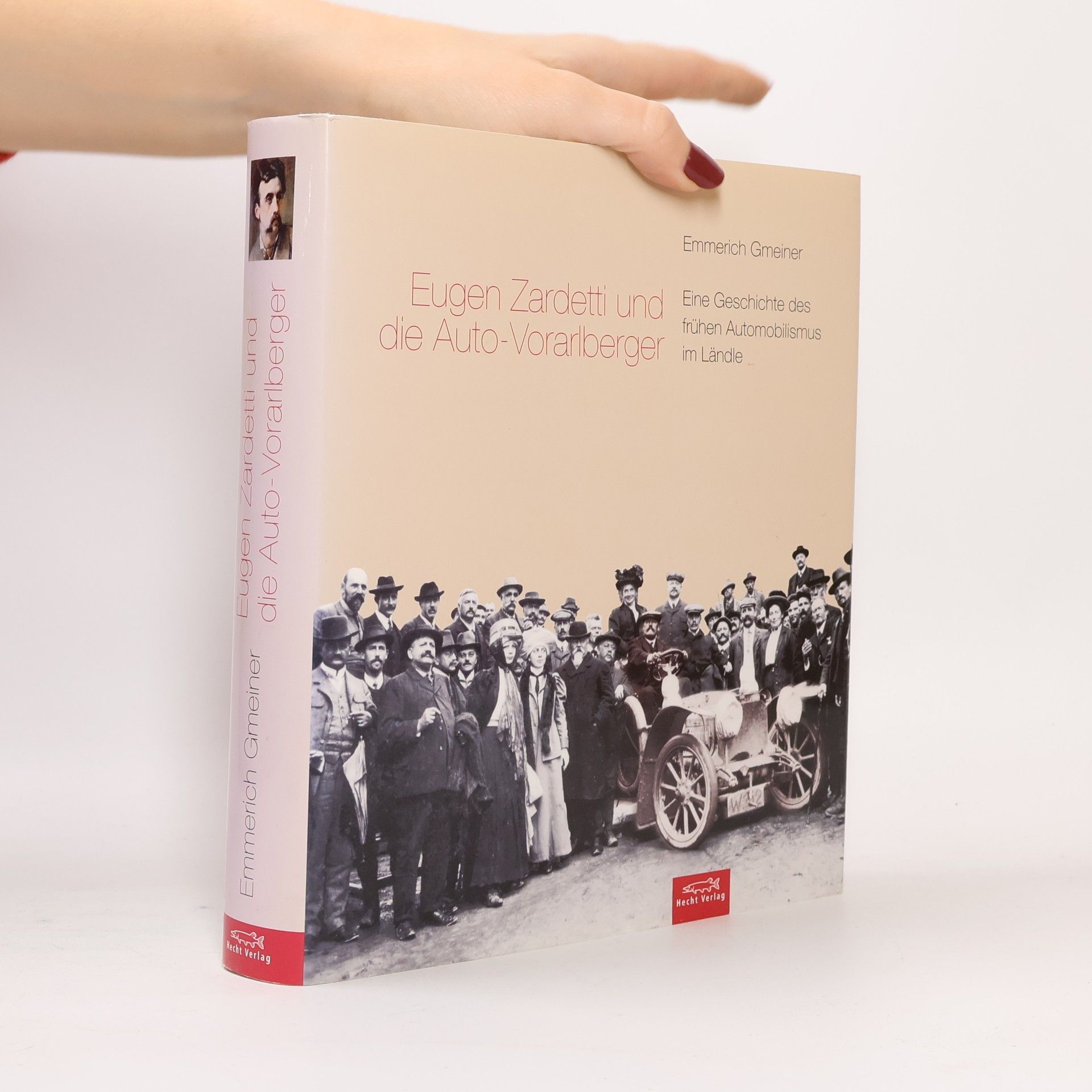 Eugen Zardetti und die Auto-Vorarlberger