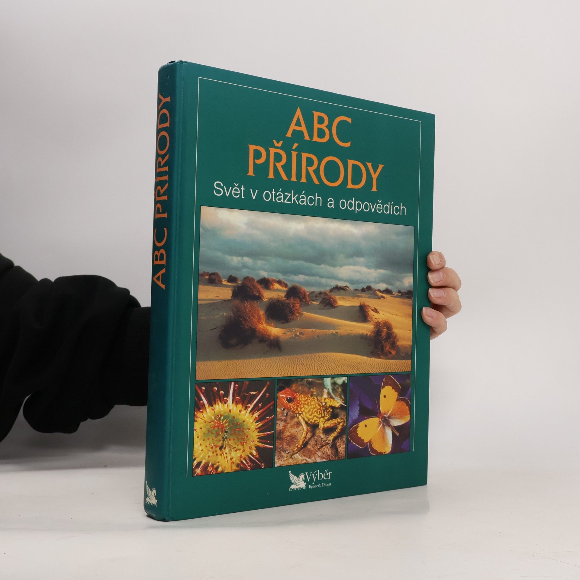 Autorenkollektiv ABC přírody. Svět v otázkách a odpovědích