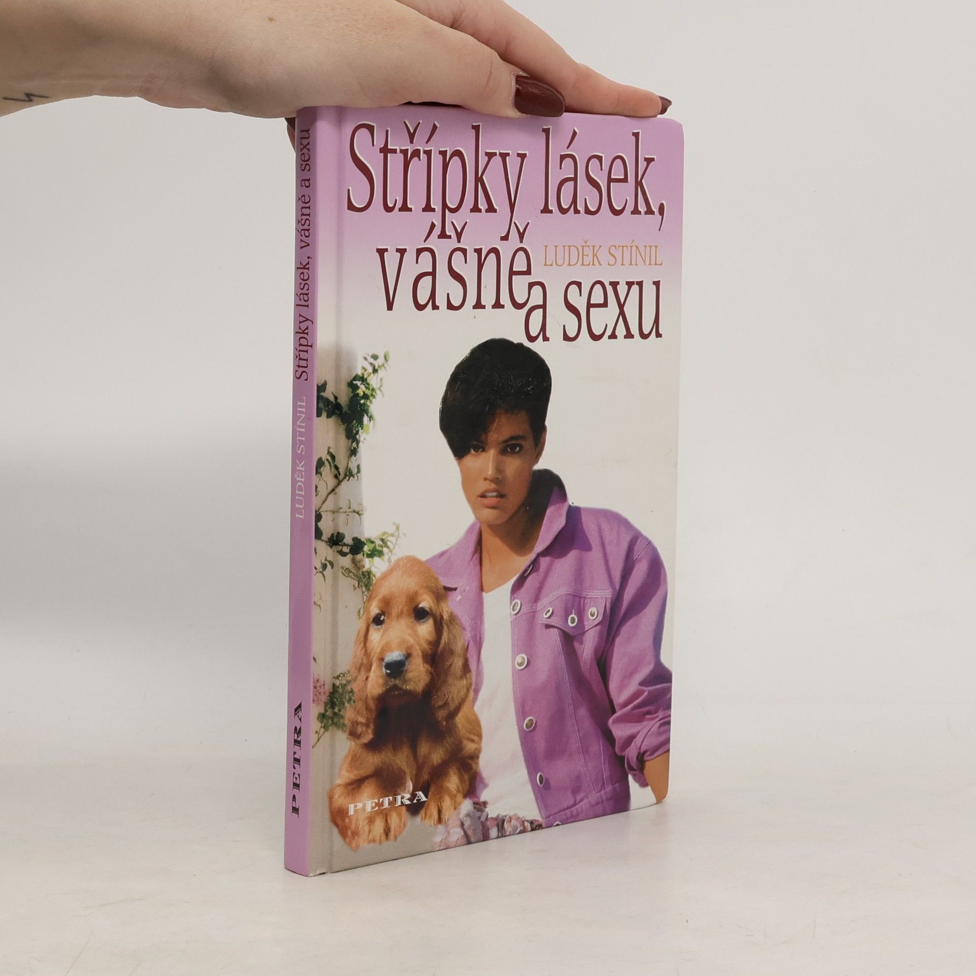 Luděk Stínil Střípky lásek, vášně a sexu