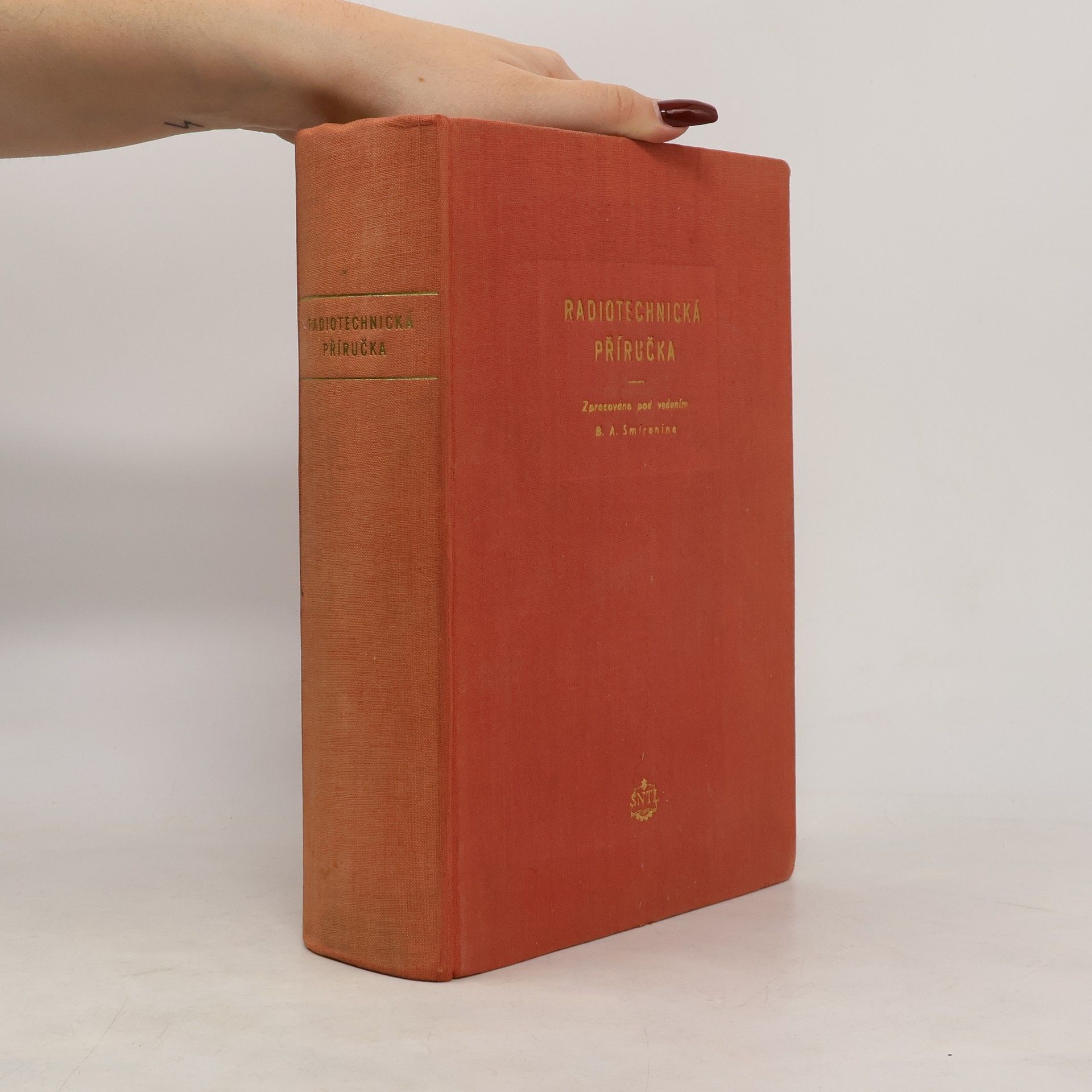 B. A. Smirenin Radiotechnická příručka