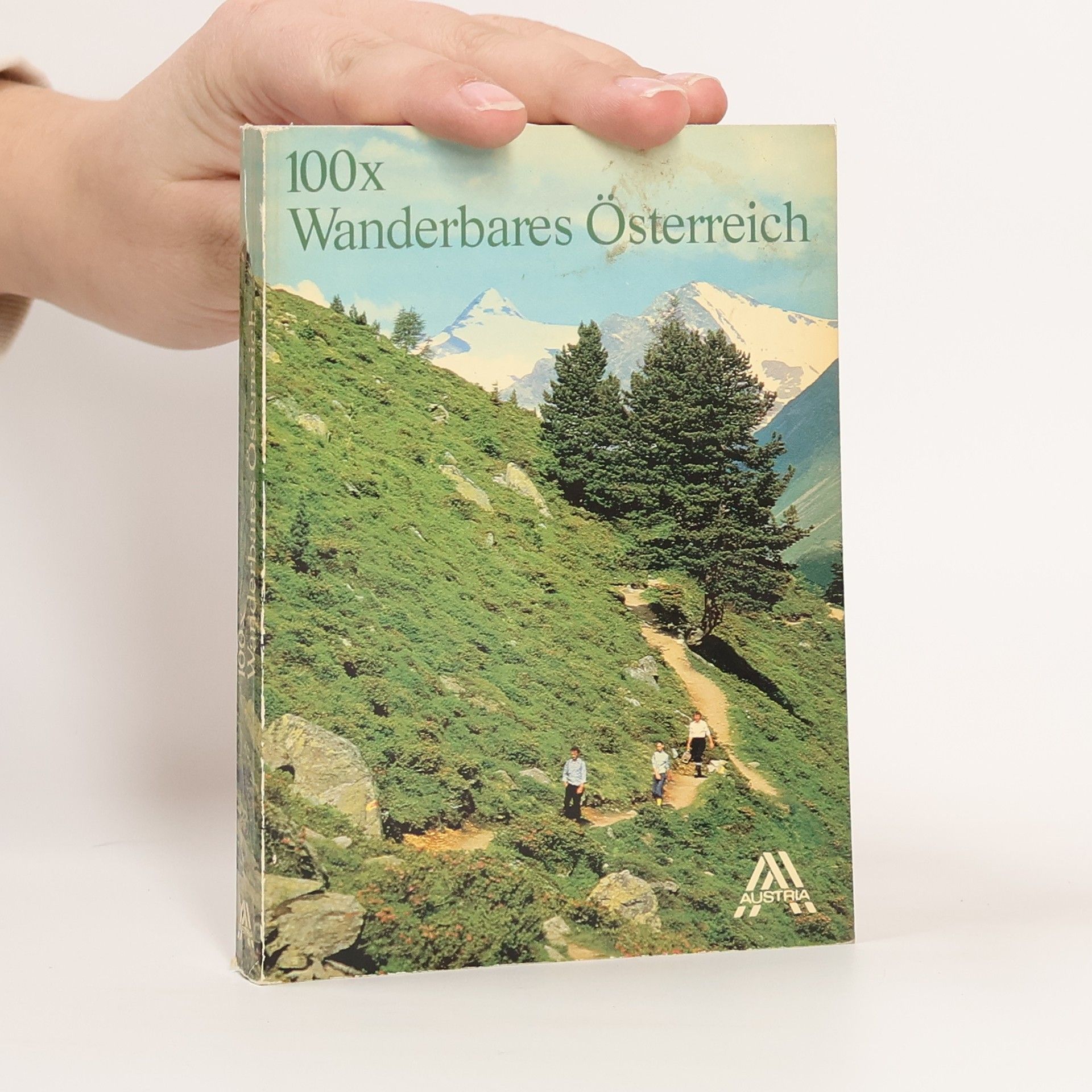 Kolektív autorov 100x Wanderbares Österreich