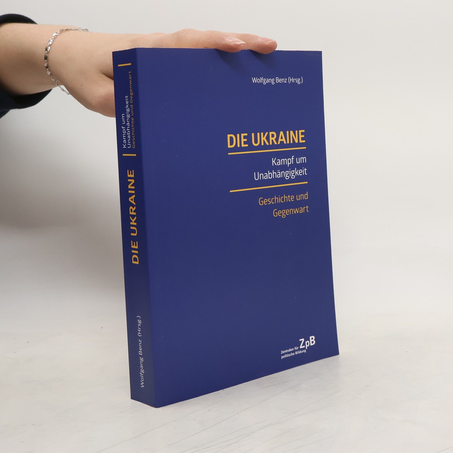 Wolfgang Benz Die Ukraine