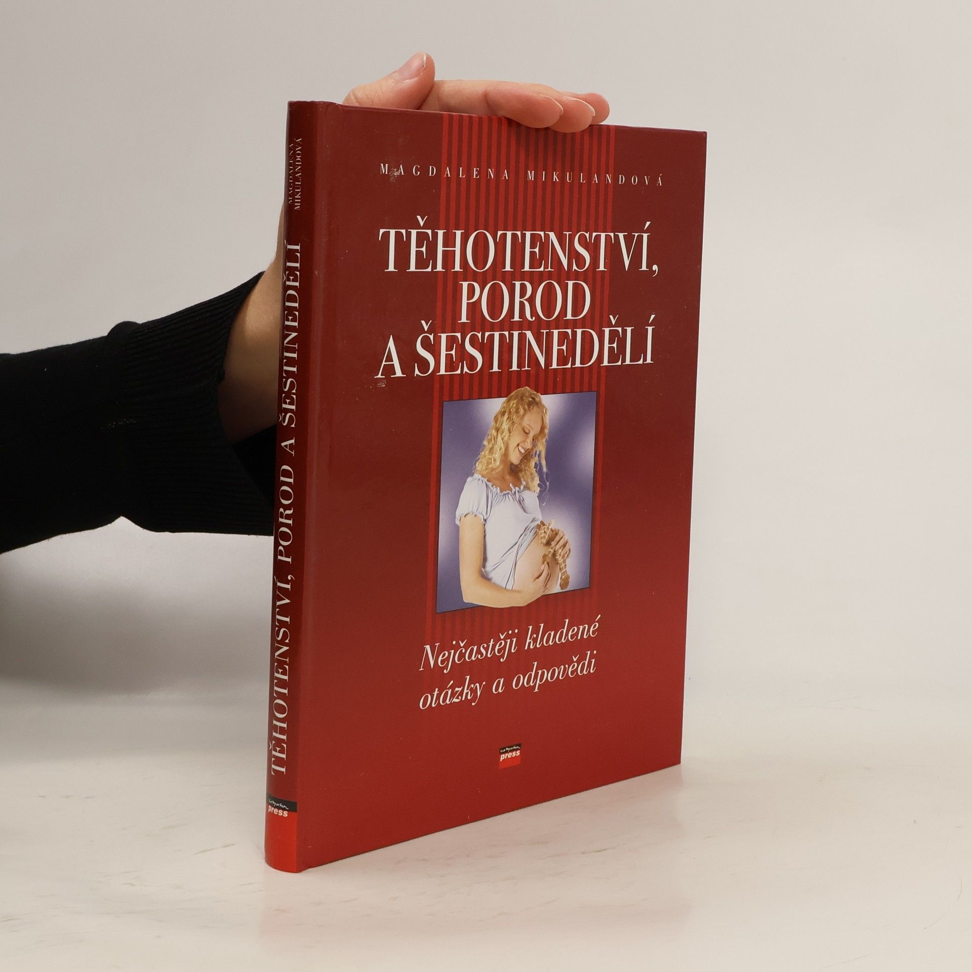 Magdalena Mikulandová Těhotenství, porod a šestinedělí