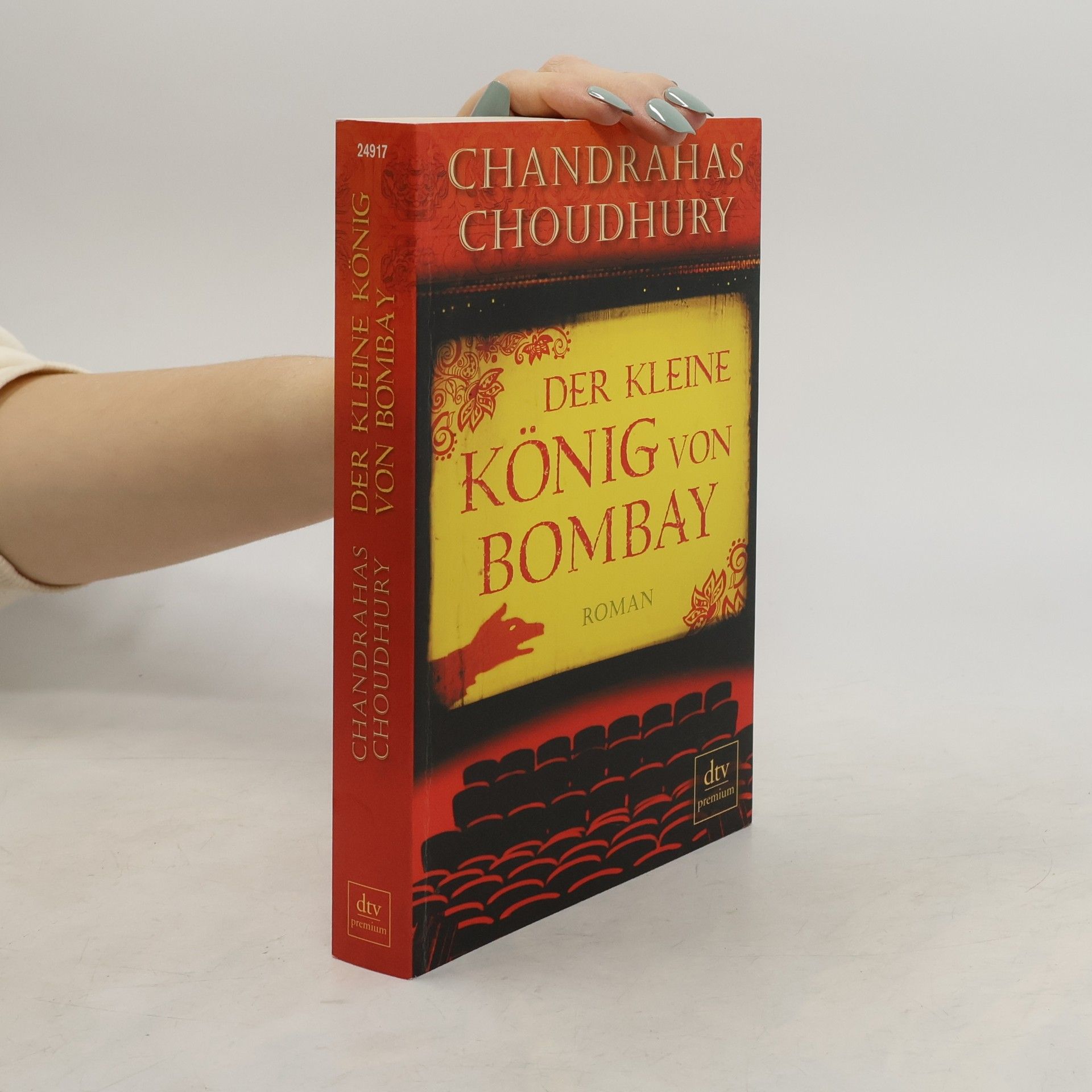 Chandrahas Choudhury Der kleine König von Bombay