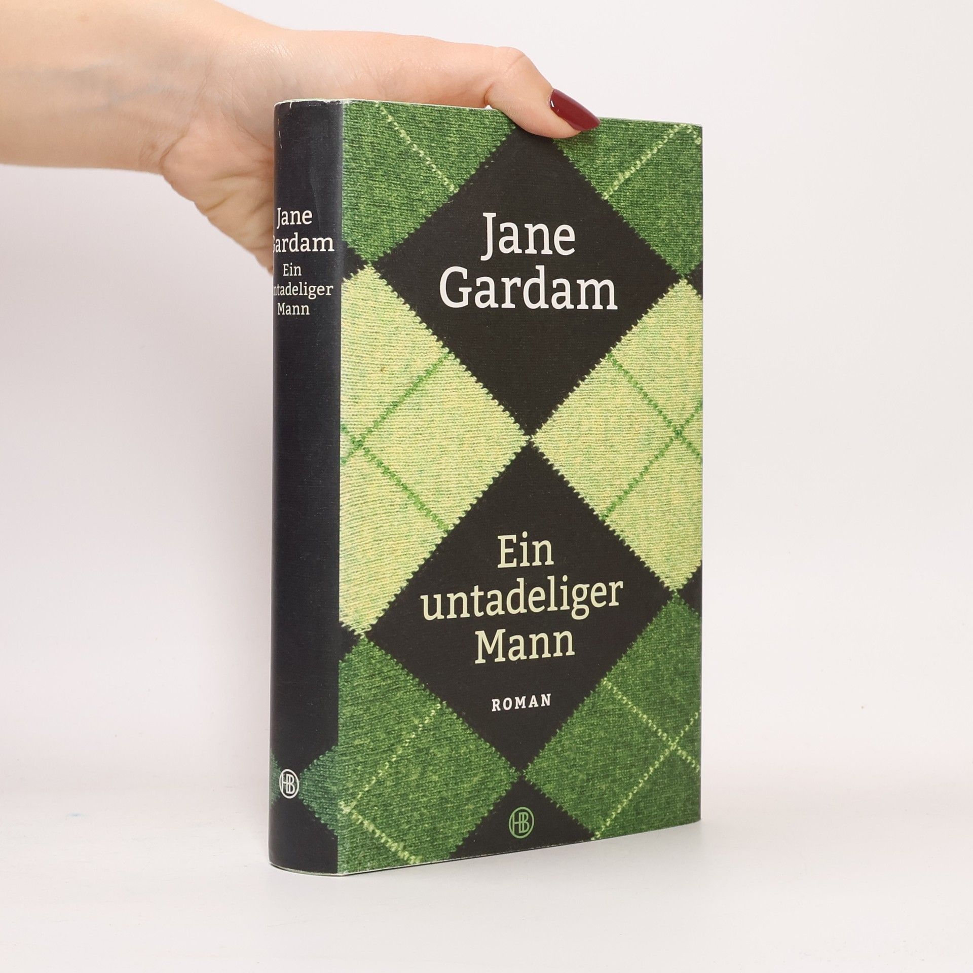 Jane Gardam Ein untadeliger Mann