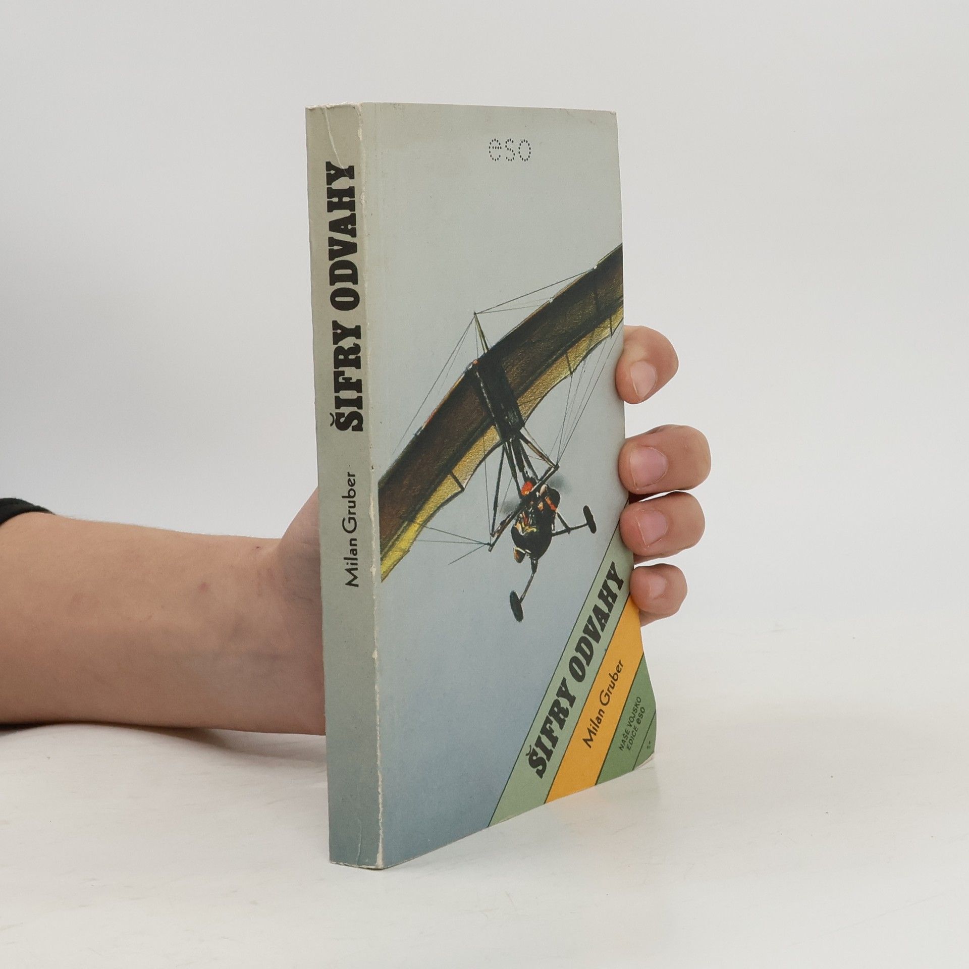 Milan Gruber Šifry odvahy