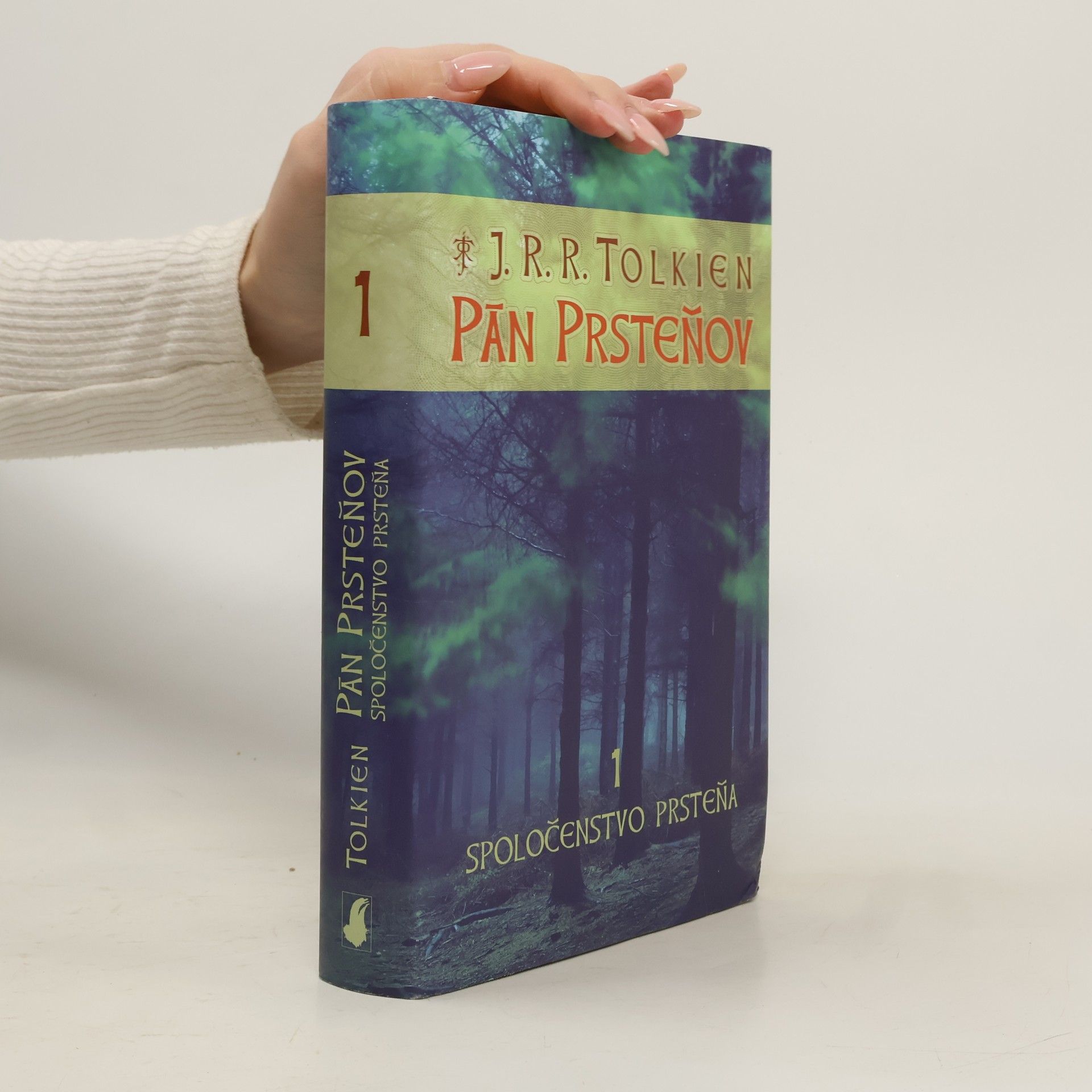 J. R. R. Tolkien Pán prsteňov 1. Spoločenstvo prsteňa